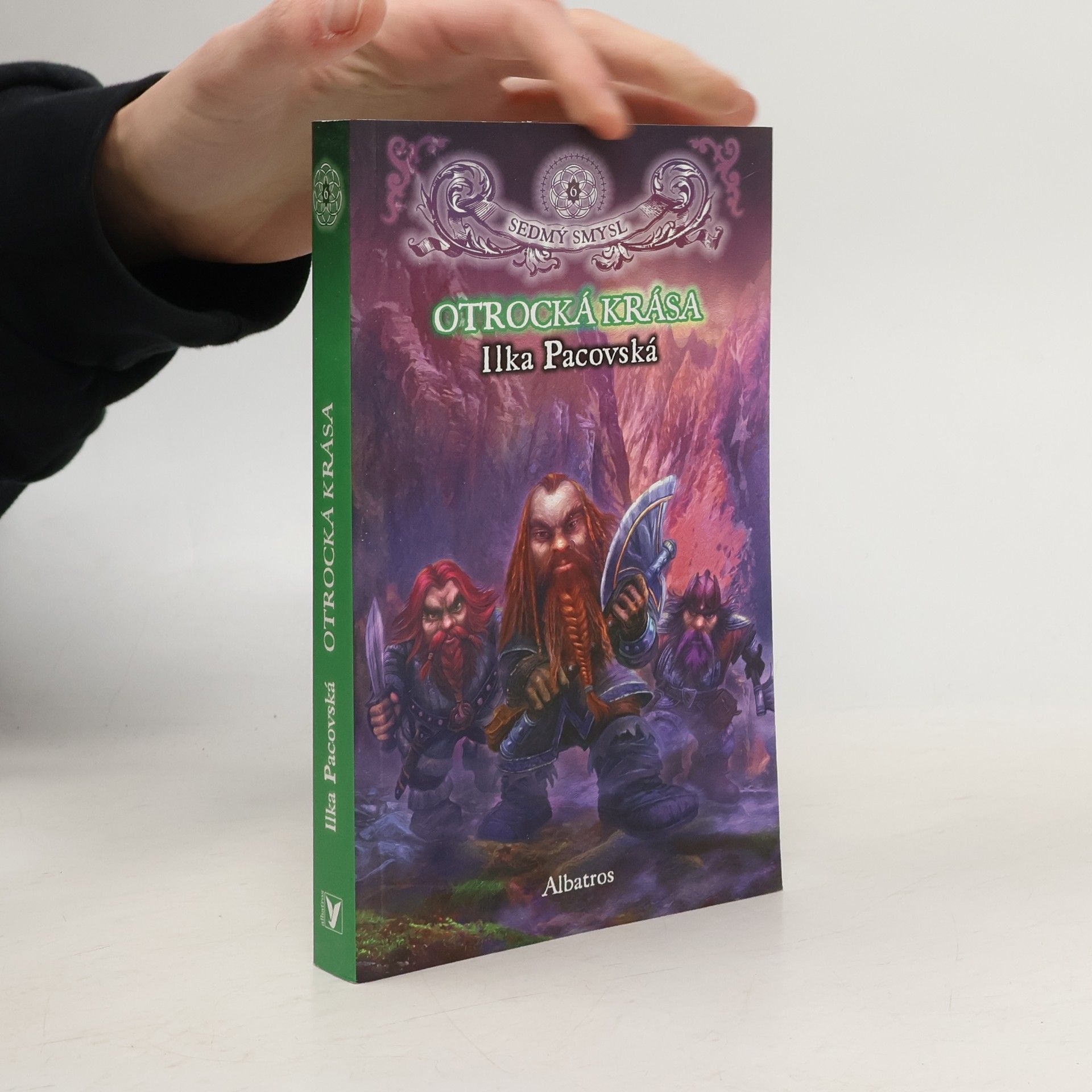 Ilka Pacovská Sedmý smysl. 6, Otrocká krása