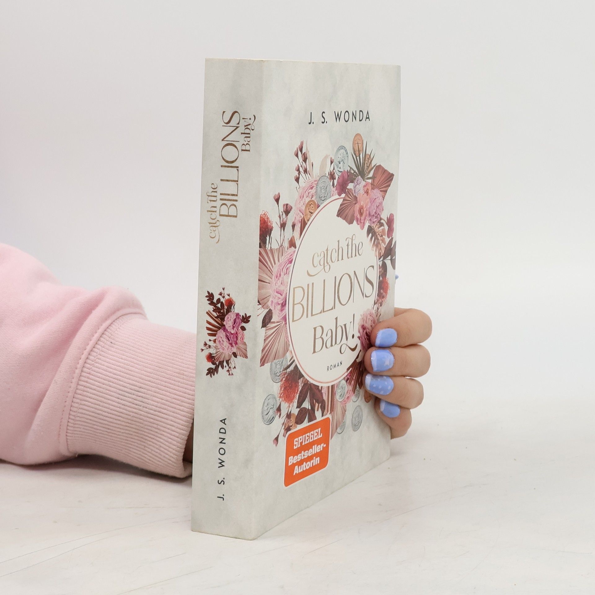 Jane S. Wonda Catch the Billions, Baby!