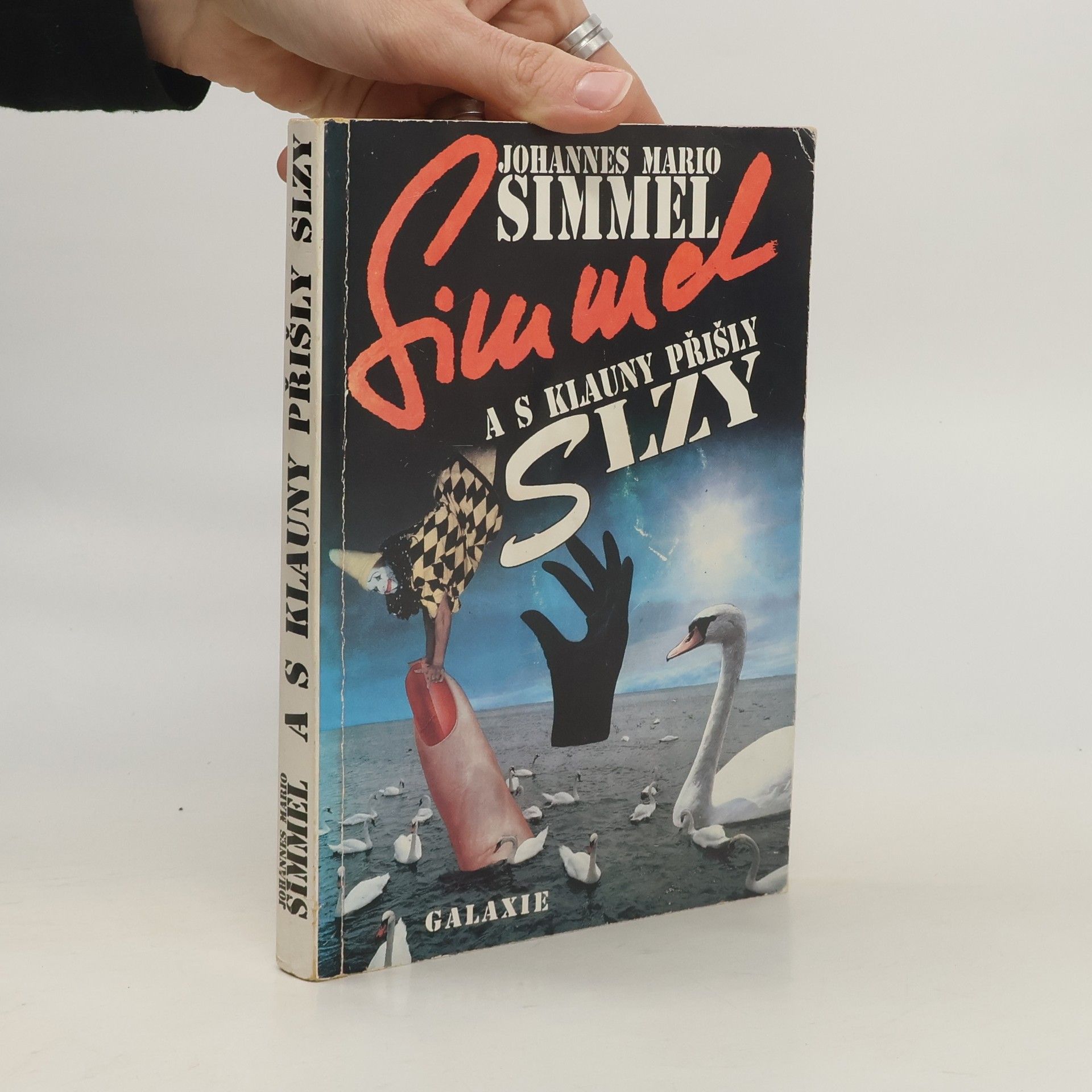 Johannes Mario Simmel A s klauny přišly slzy