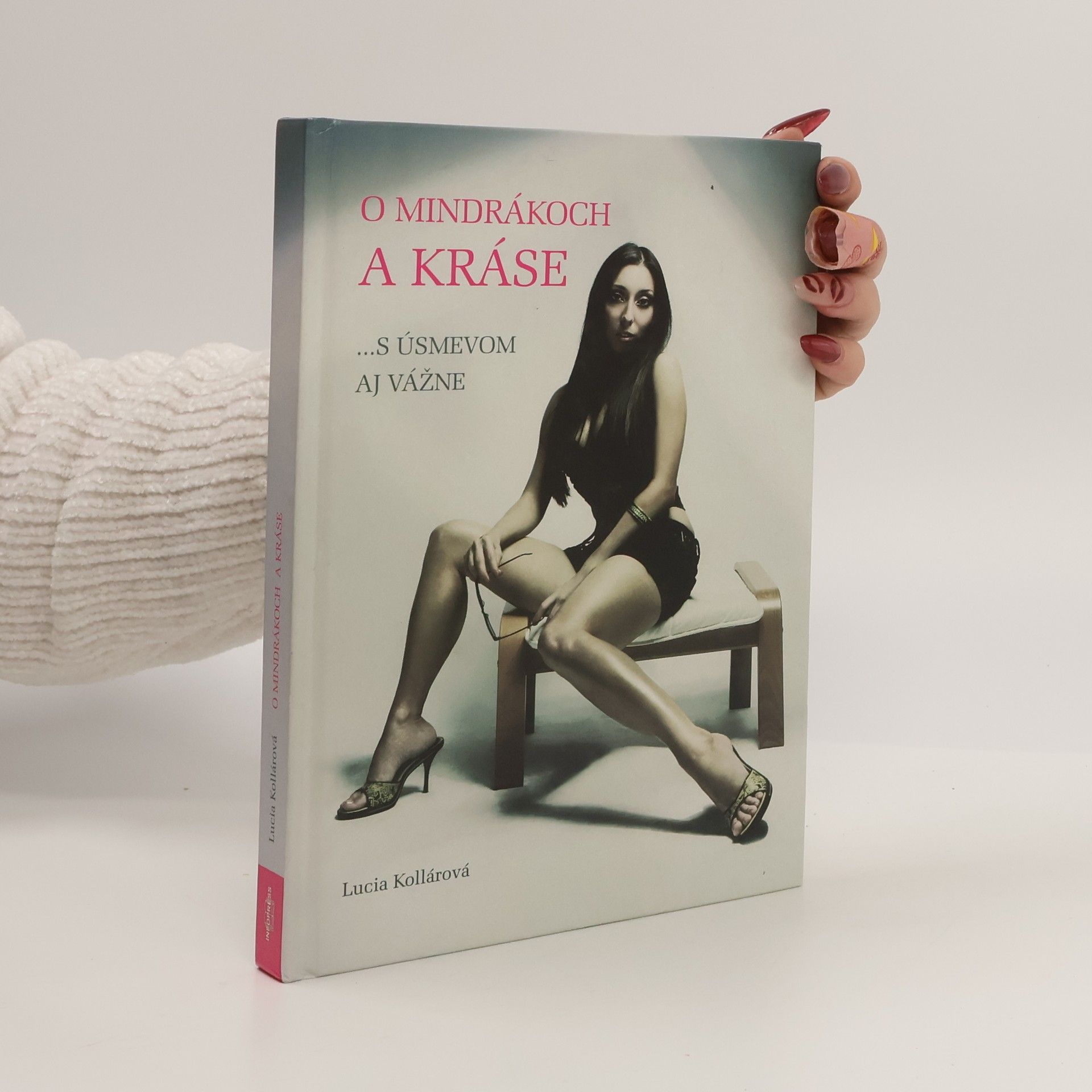 Lucia Kollárová O mindrákoch a kráse...s úsmevom aj vážne