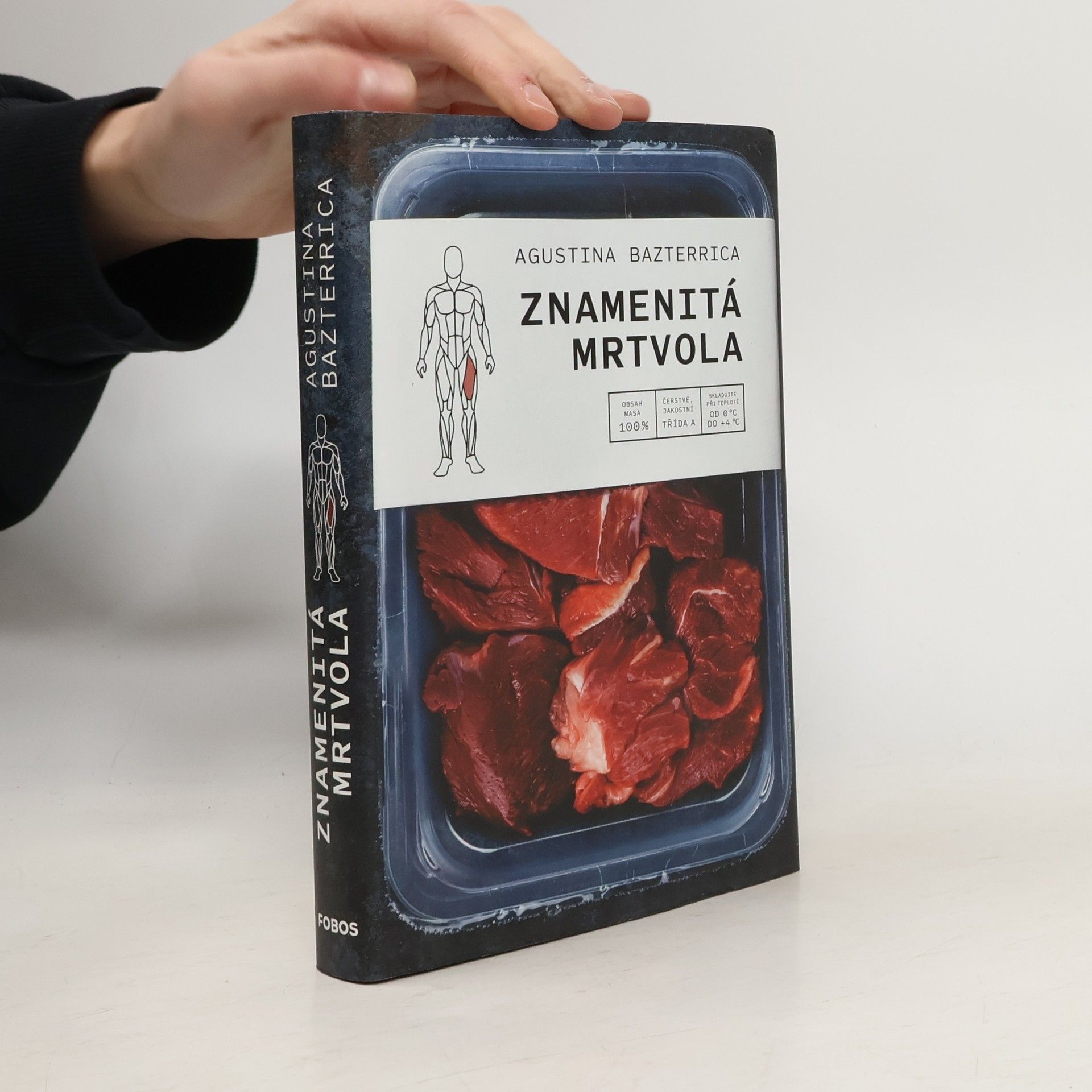 Augustina Bazterrica Znamenitá mrtvola