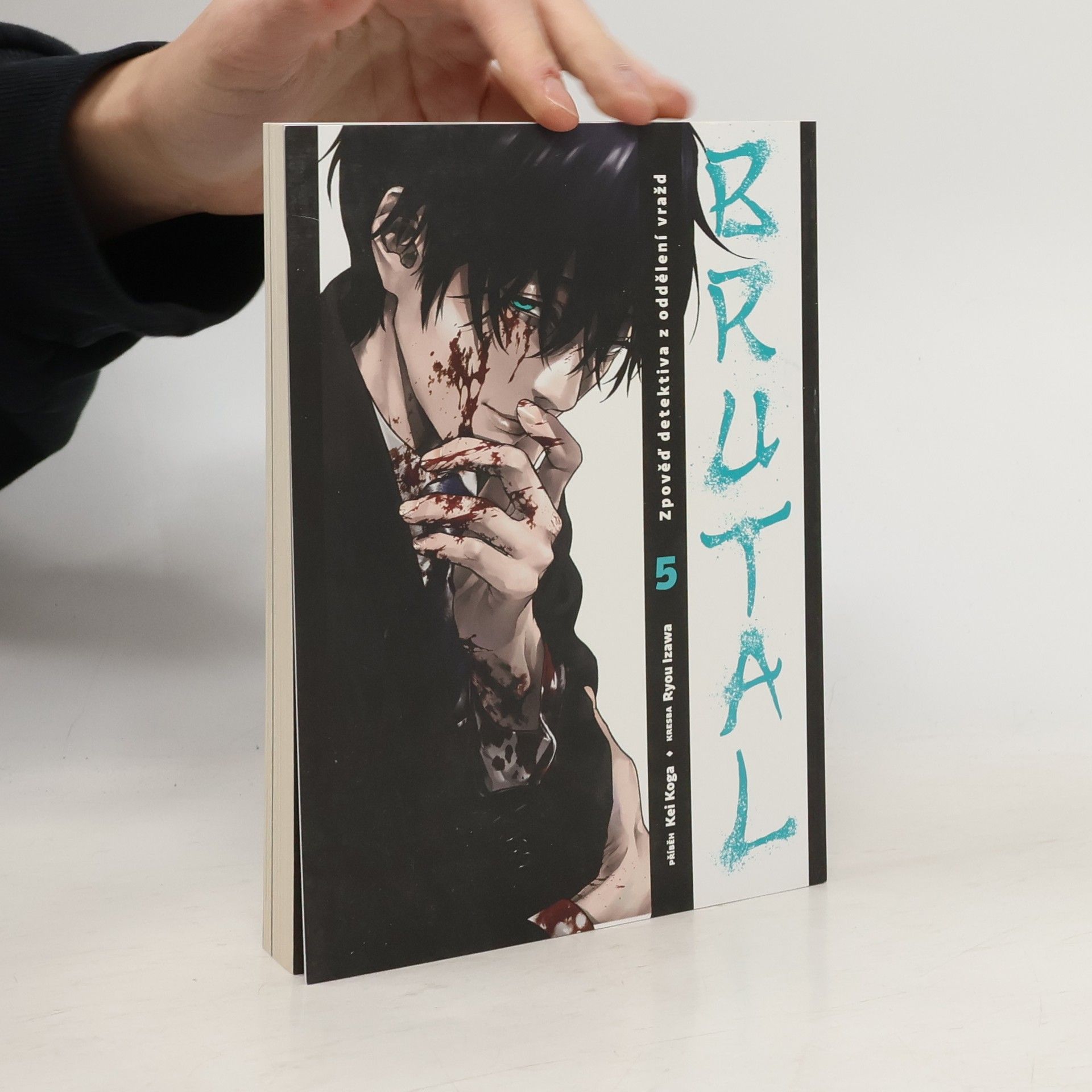 Kei Koga Brutal : zpověď detektiva z oddělení vražd 5