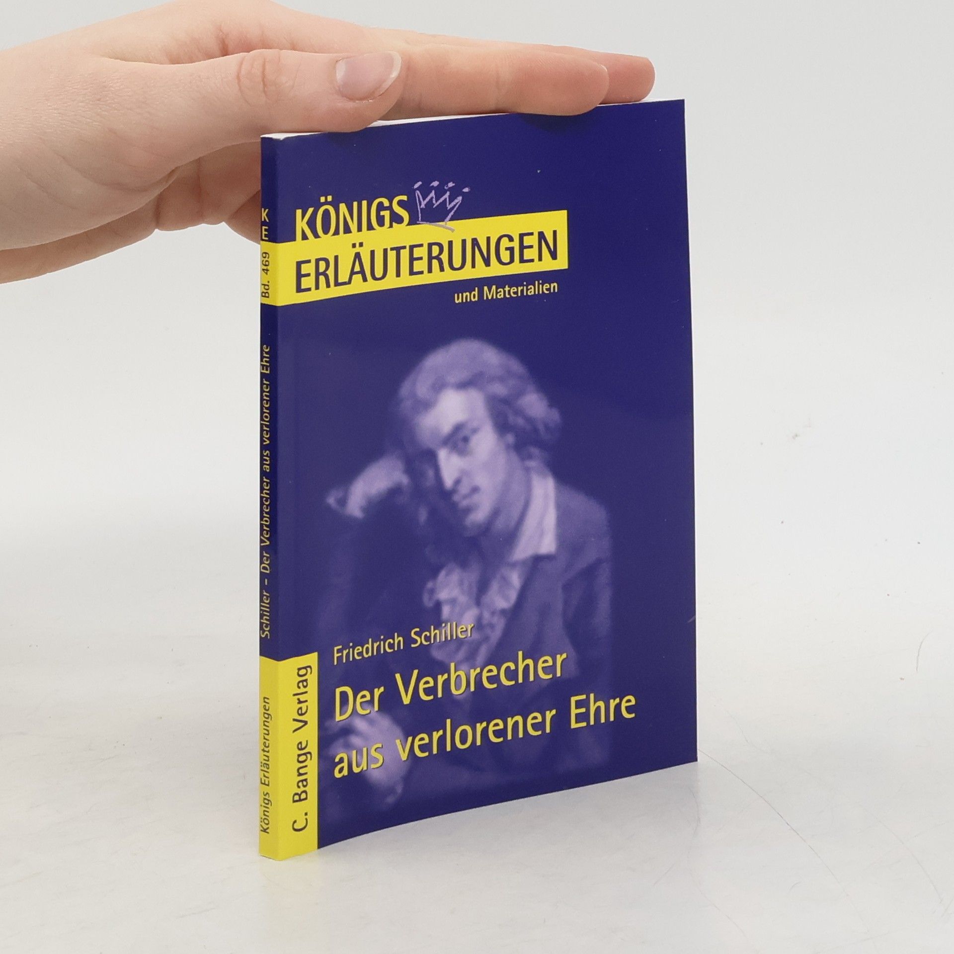 Erläuterungen zu Friedrich Schiller, Der Verbrecher aus verlorener Ehre