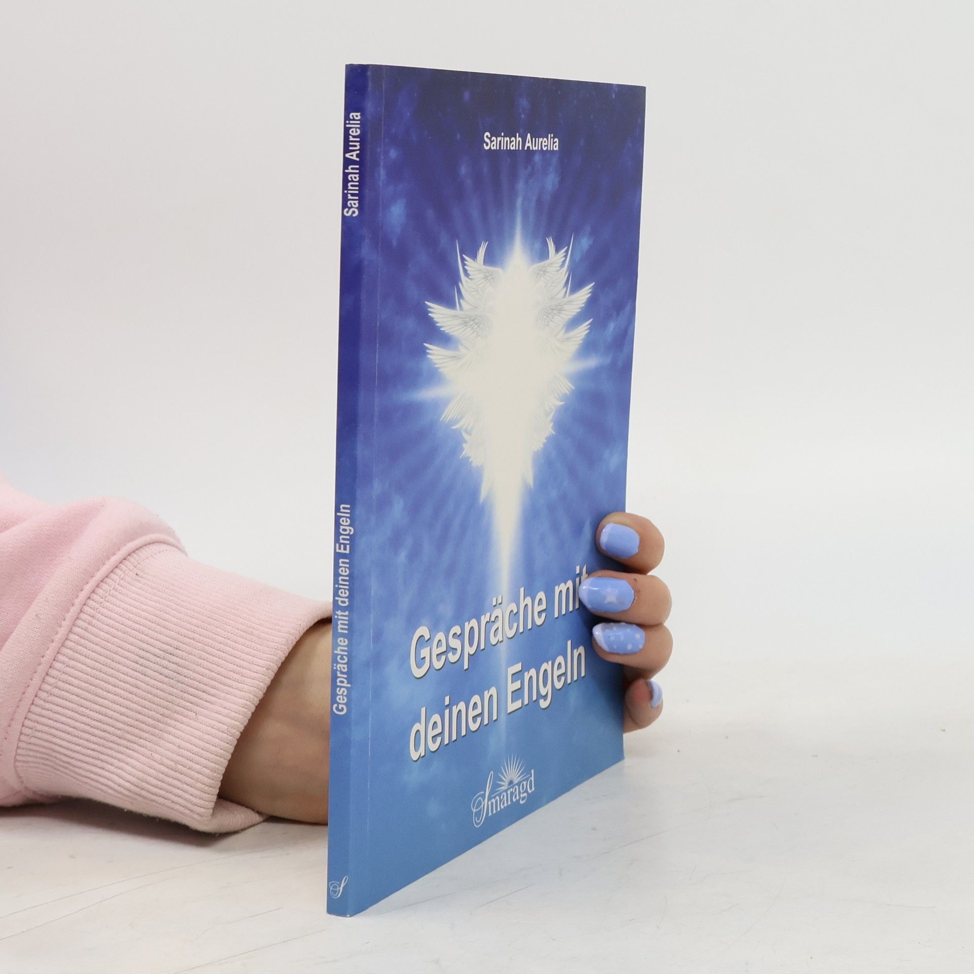 Sarinah Aurelia Gespräche mit deinen Engeln