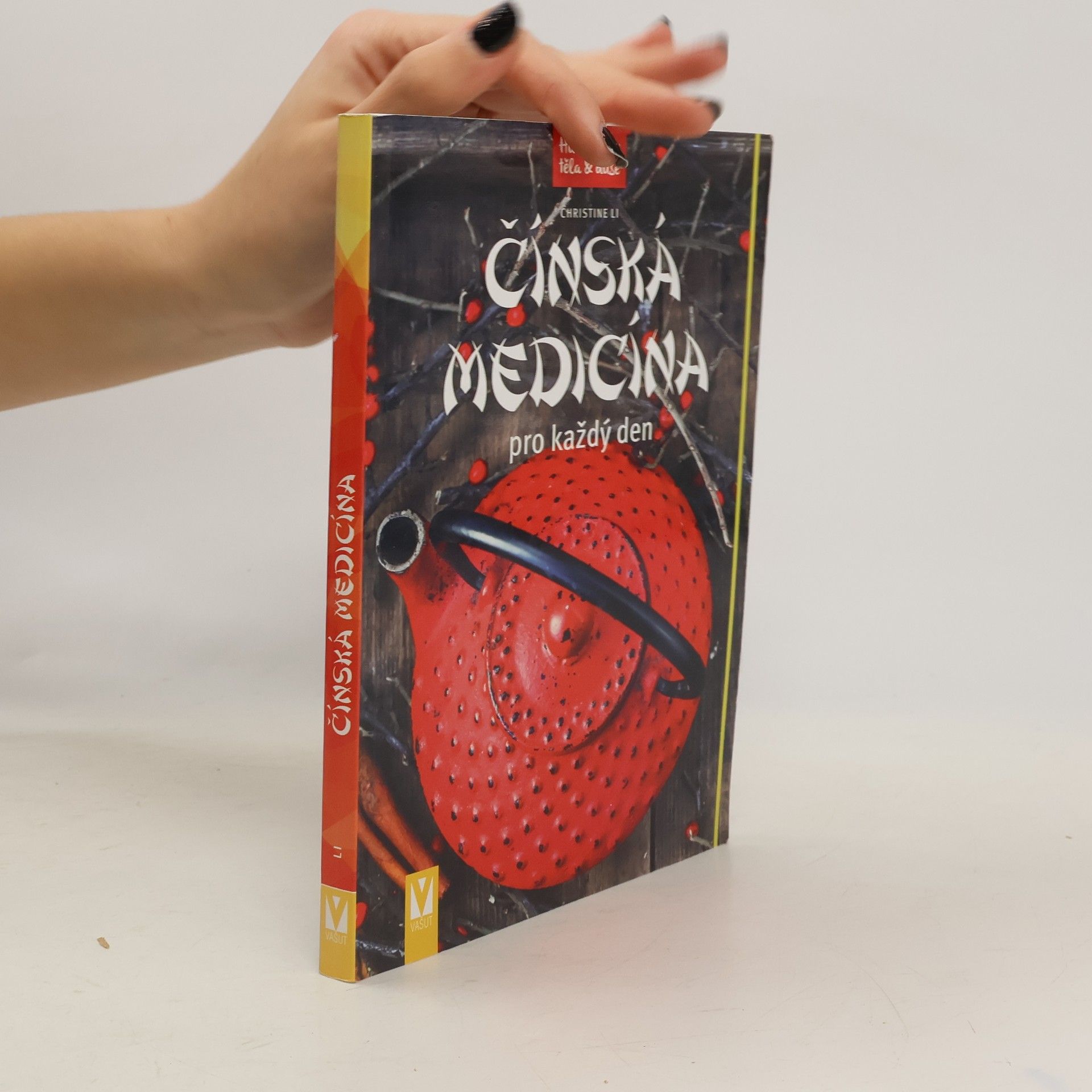 Christine Li Čínská medicína pro každý den