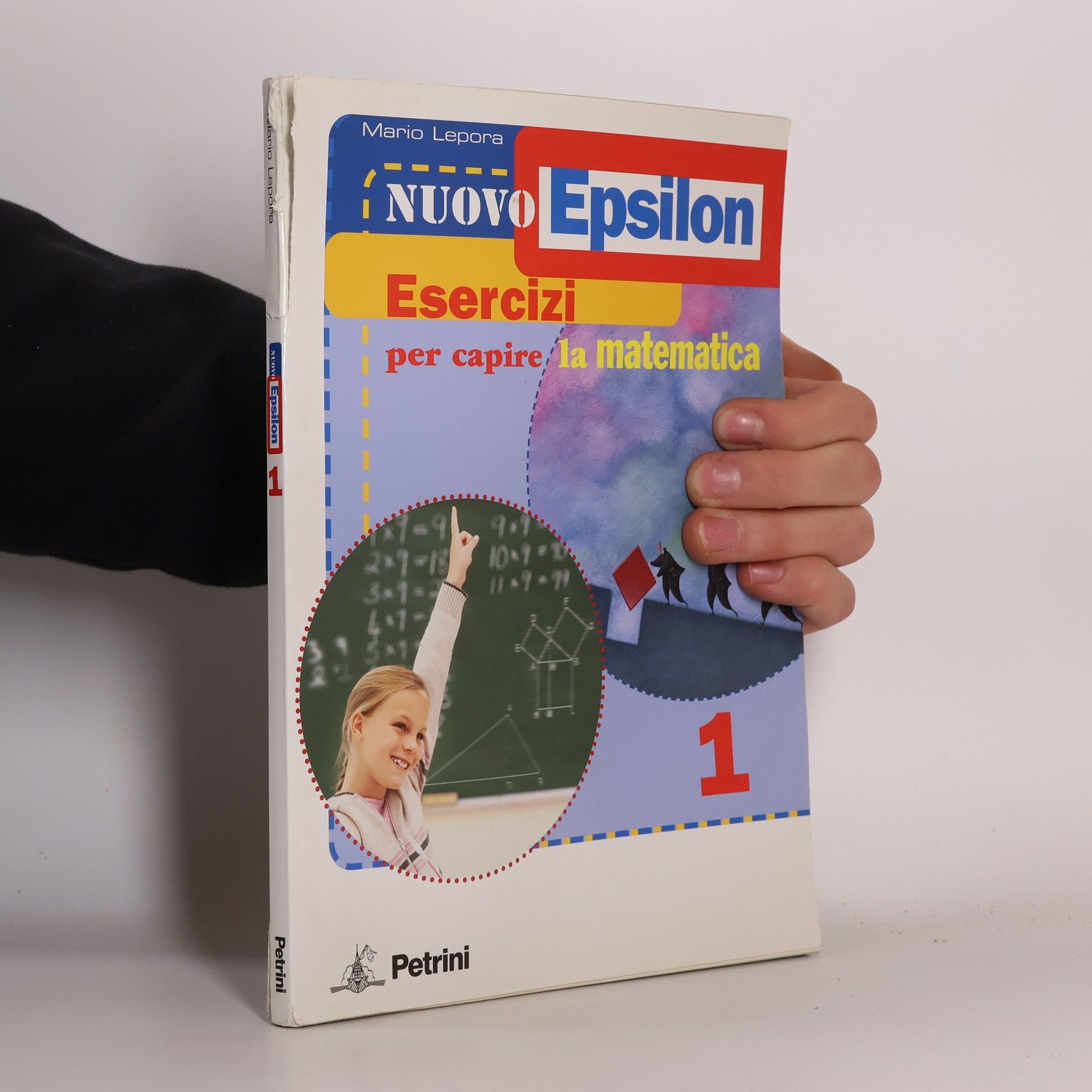 Mario Lepora Nuovo Epsilon. Per le scuole superioriori. Ediz. illustrata