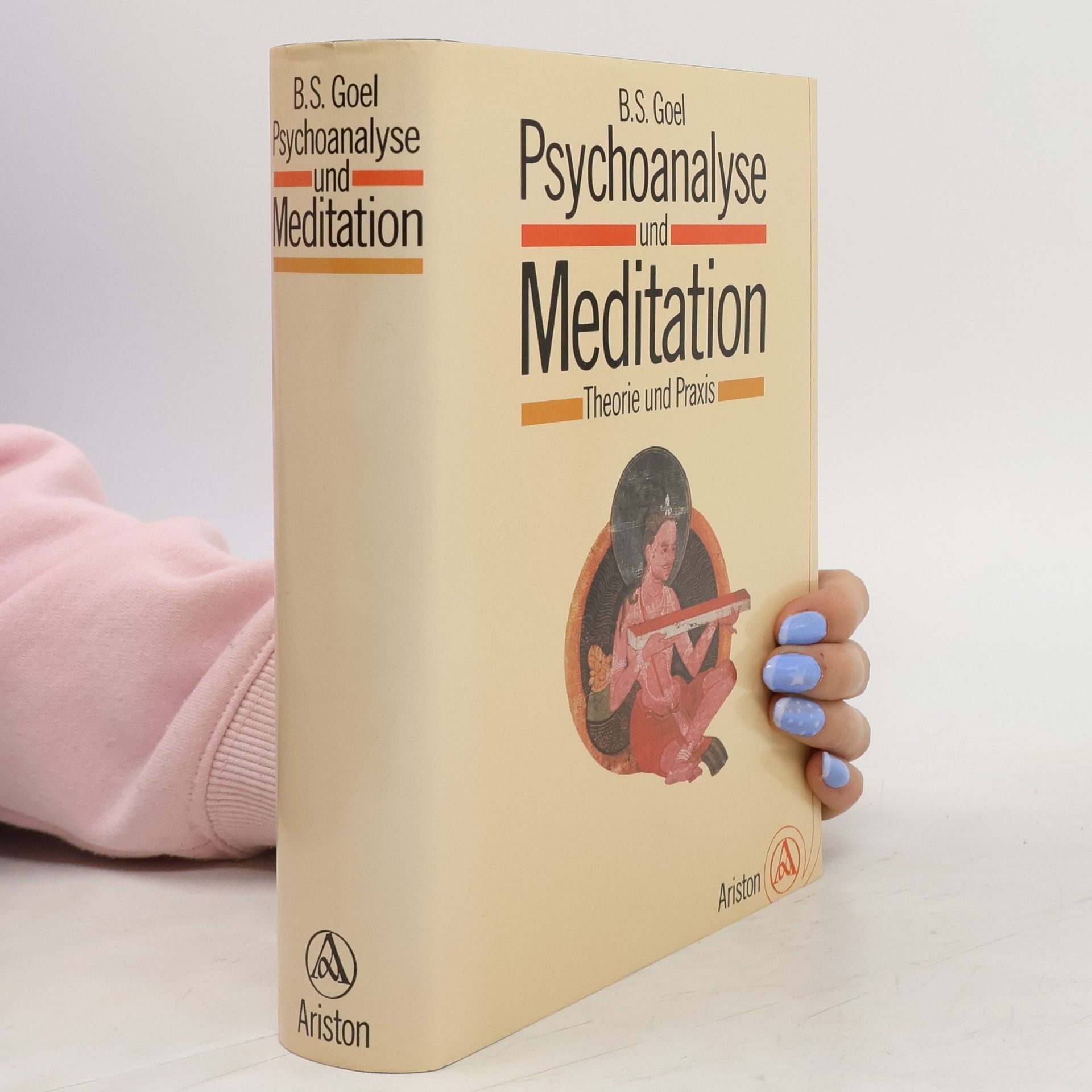 Bhim Sain Goel Psychoanalyse und Meditation