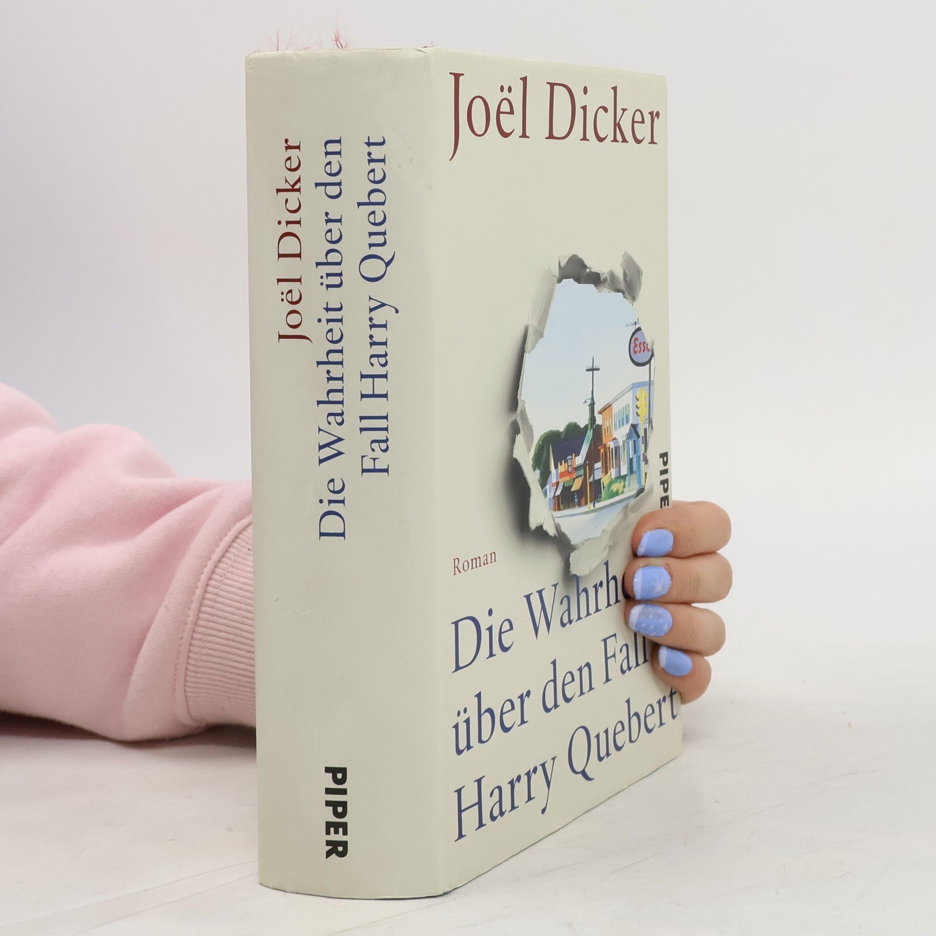 Joël Dicker Die Wahrheit über den Fall Harry Quebert