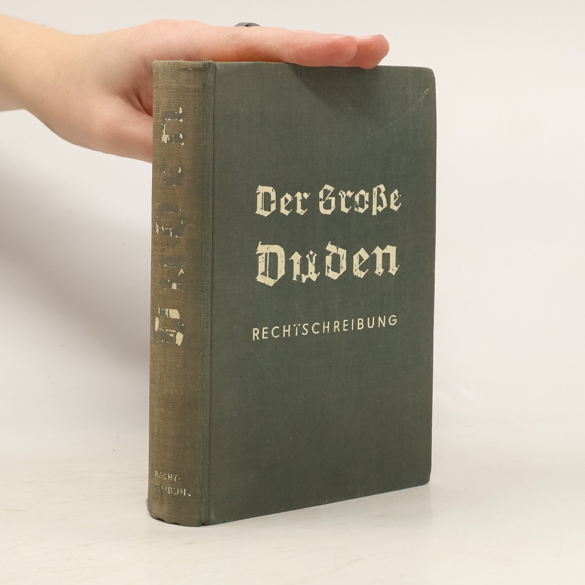 Der Große Duden. Rechtschreibung