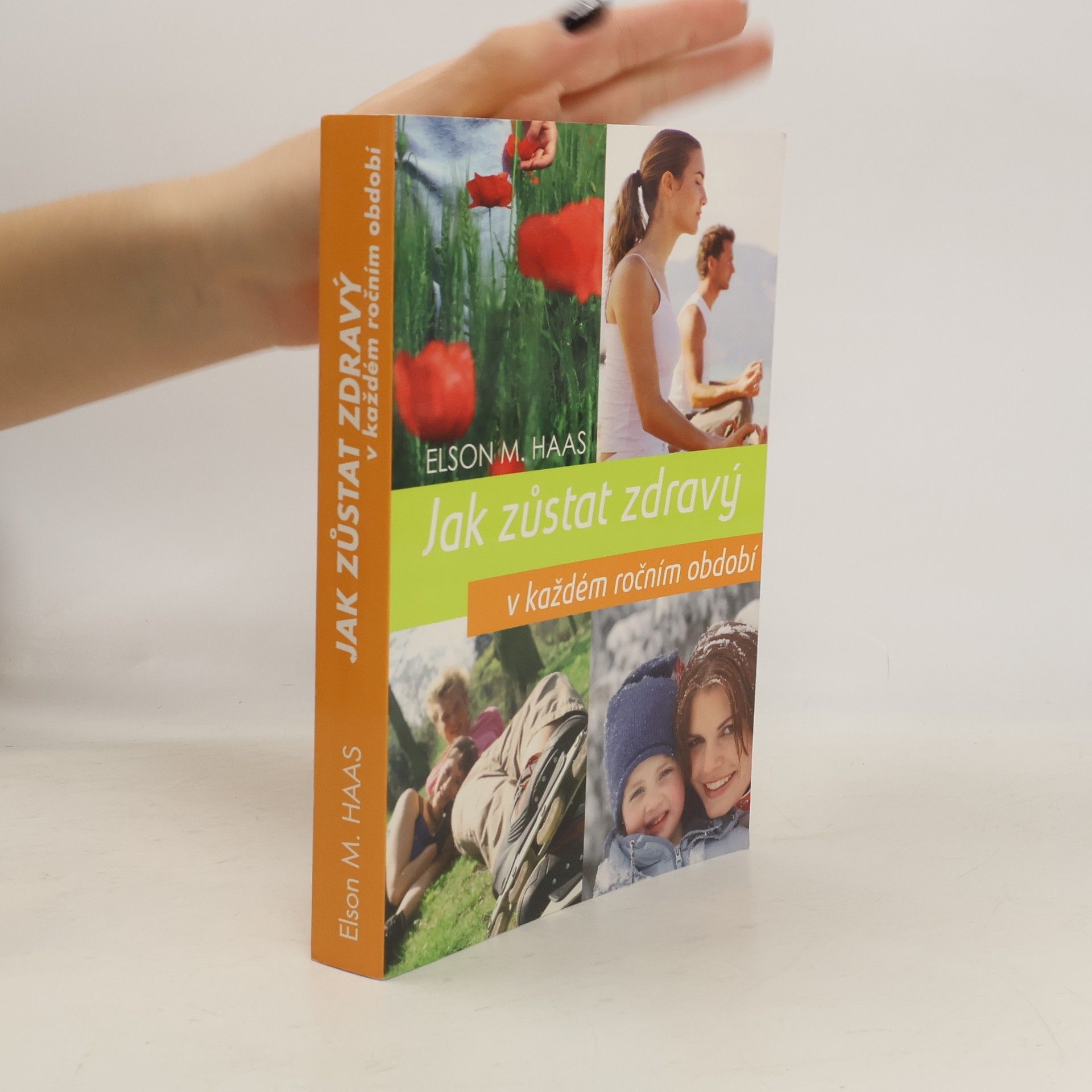 Jak zůstat zdravý v každém ročním období