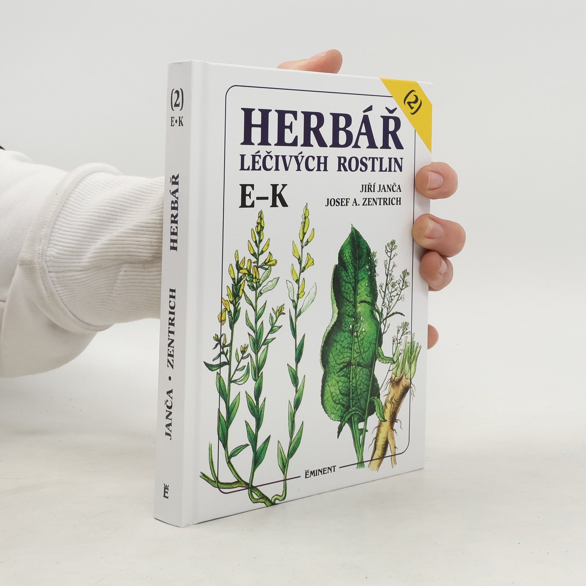Jiří Janča Herbář léčivých rostlin. 2. díl, E-K