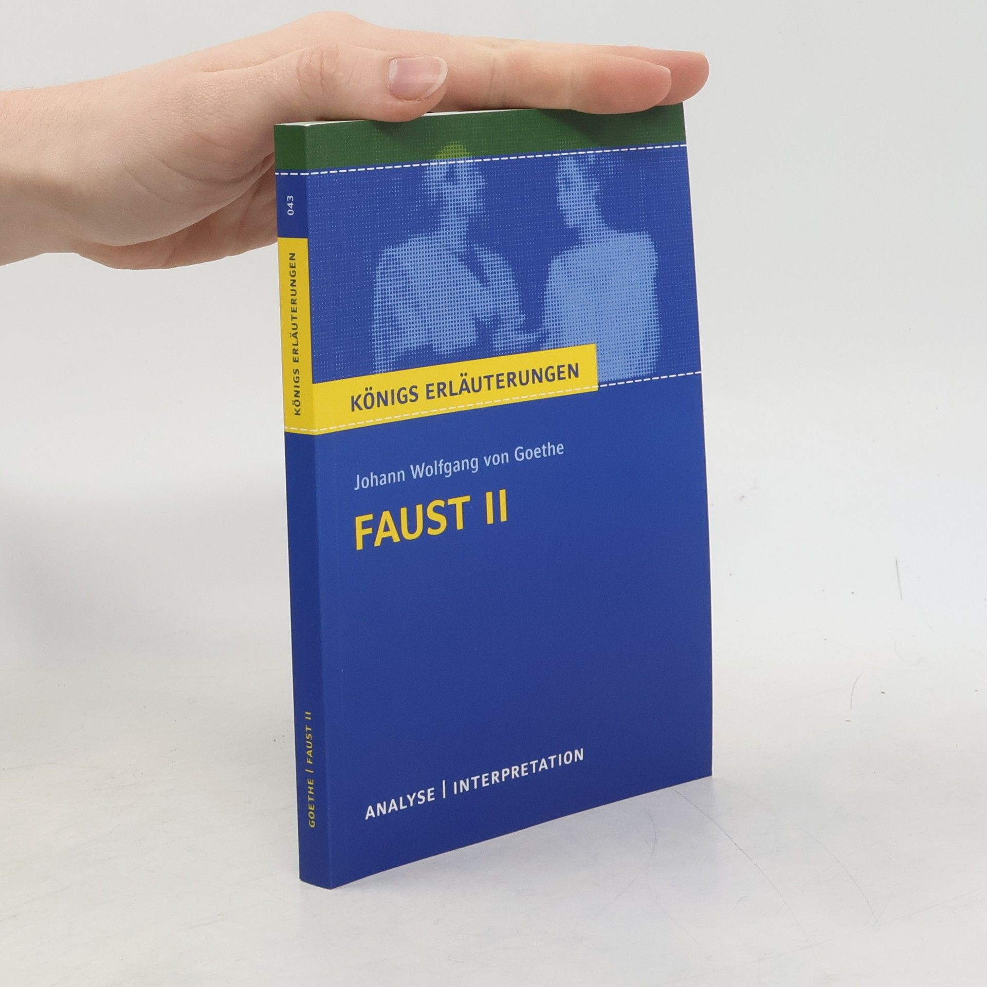 Johann Wolfgang von Goethe 'Faust II'