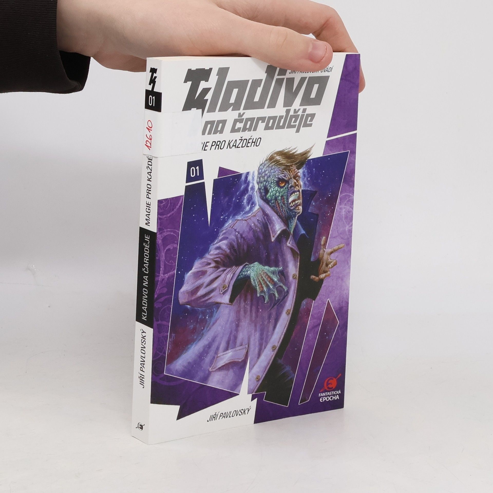 Jiří Pavlovský Kladivo na čaroděje. 01, Magie pro každého