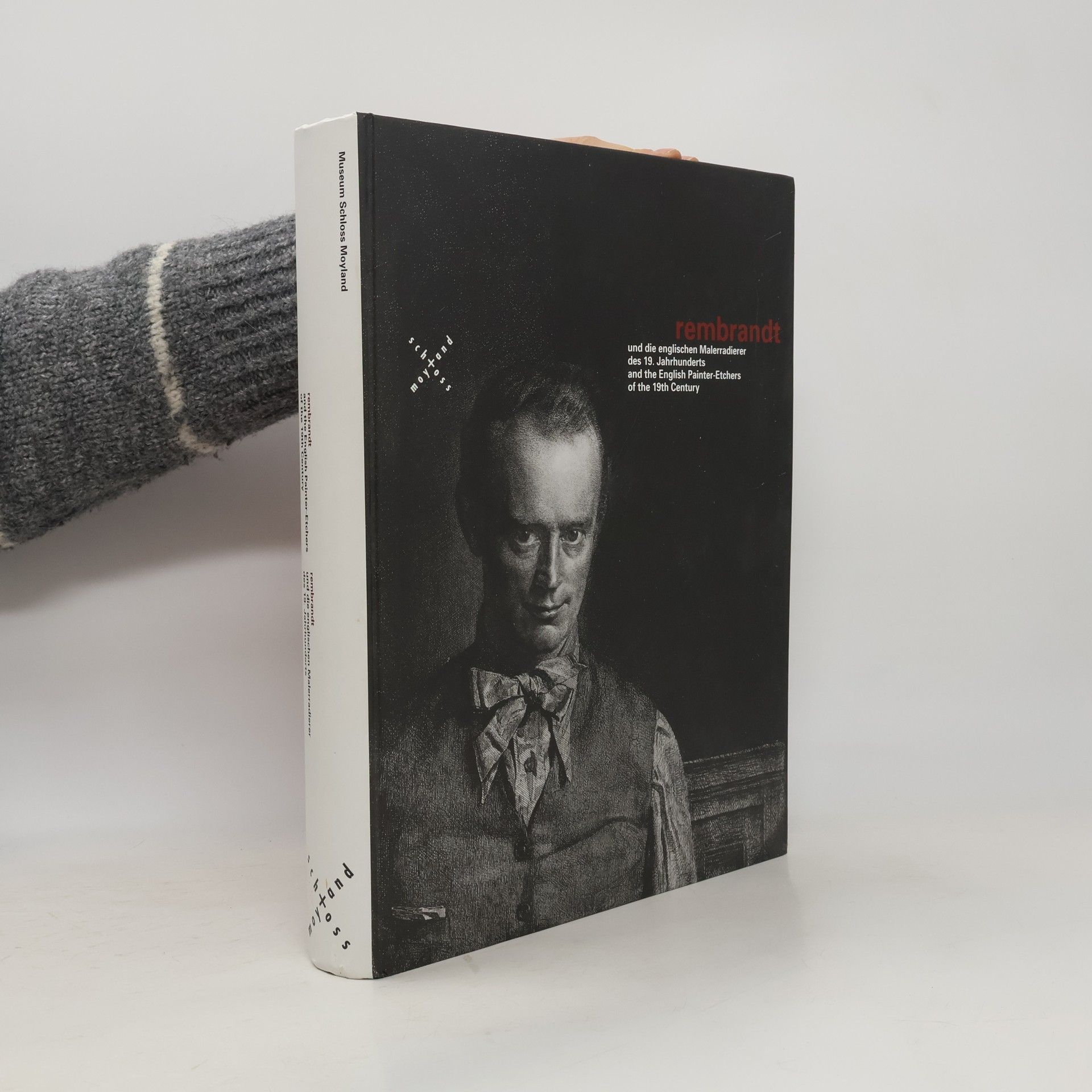 Robin Garton Rembrandt und Die Englischen Malerradierer Des 19. Jahrhunderts