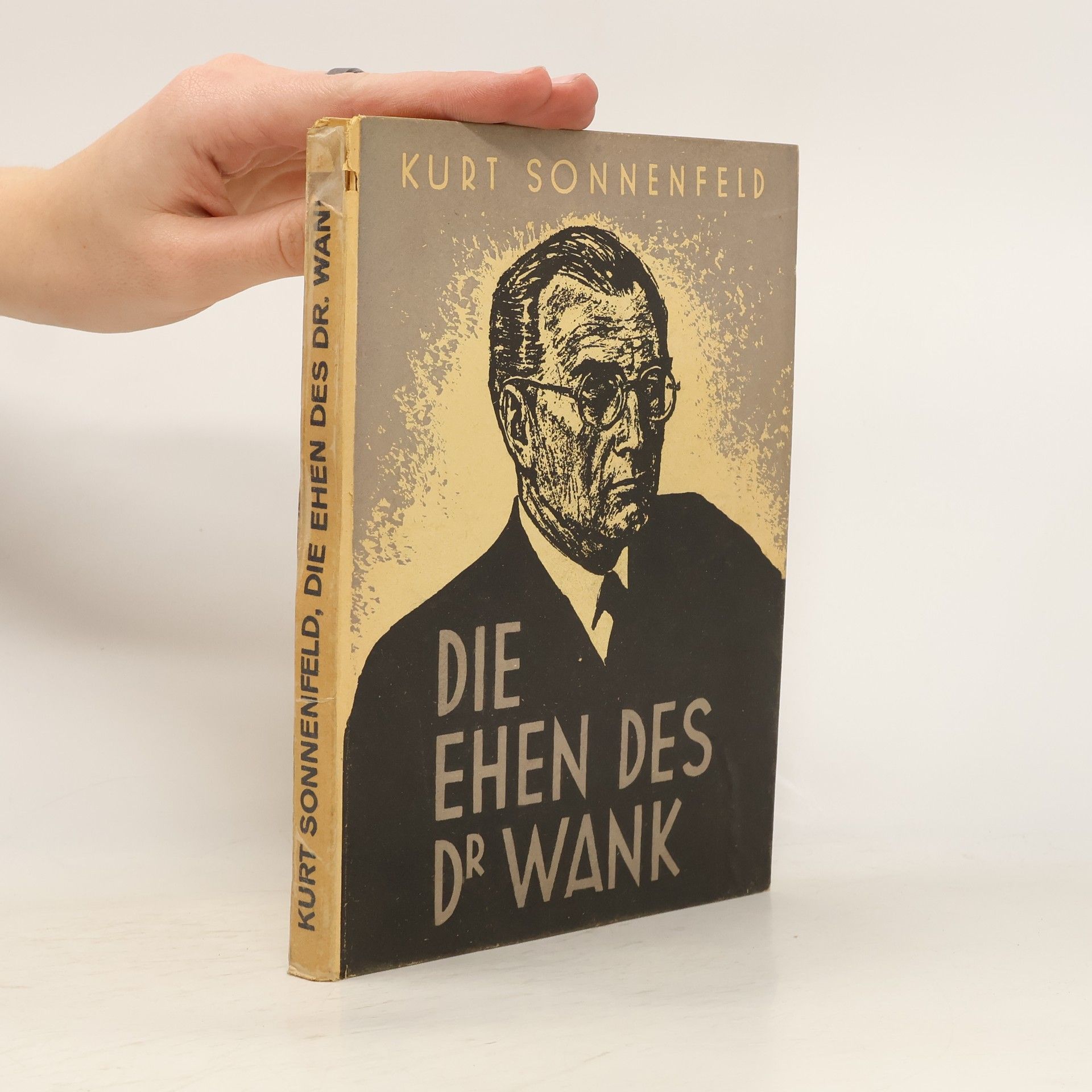 Kurt Sonnenfeld Die Ehen des Dr. Wank