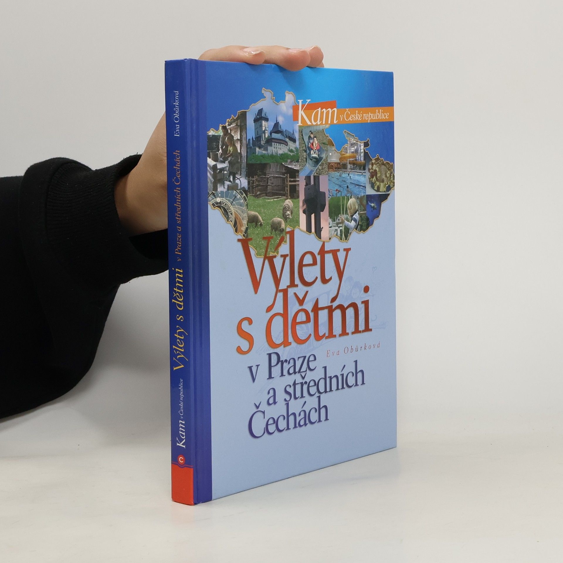 Eva Obůrková Výlety s dětmi v Praze a středních Čechách