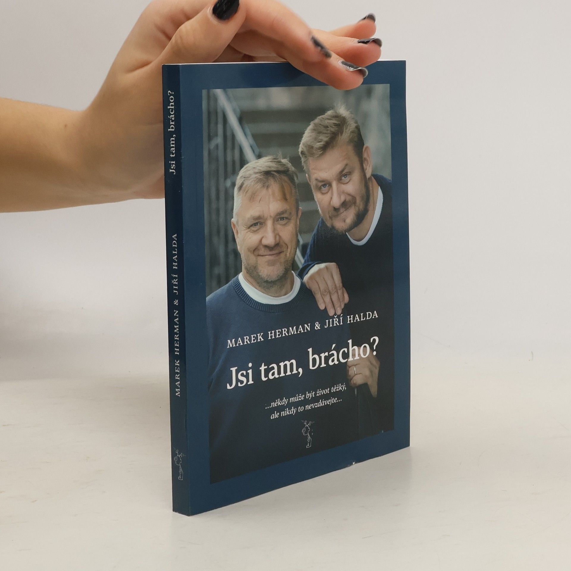 Marek Herman Jsi tam, brácho?