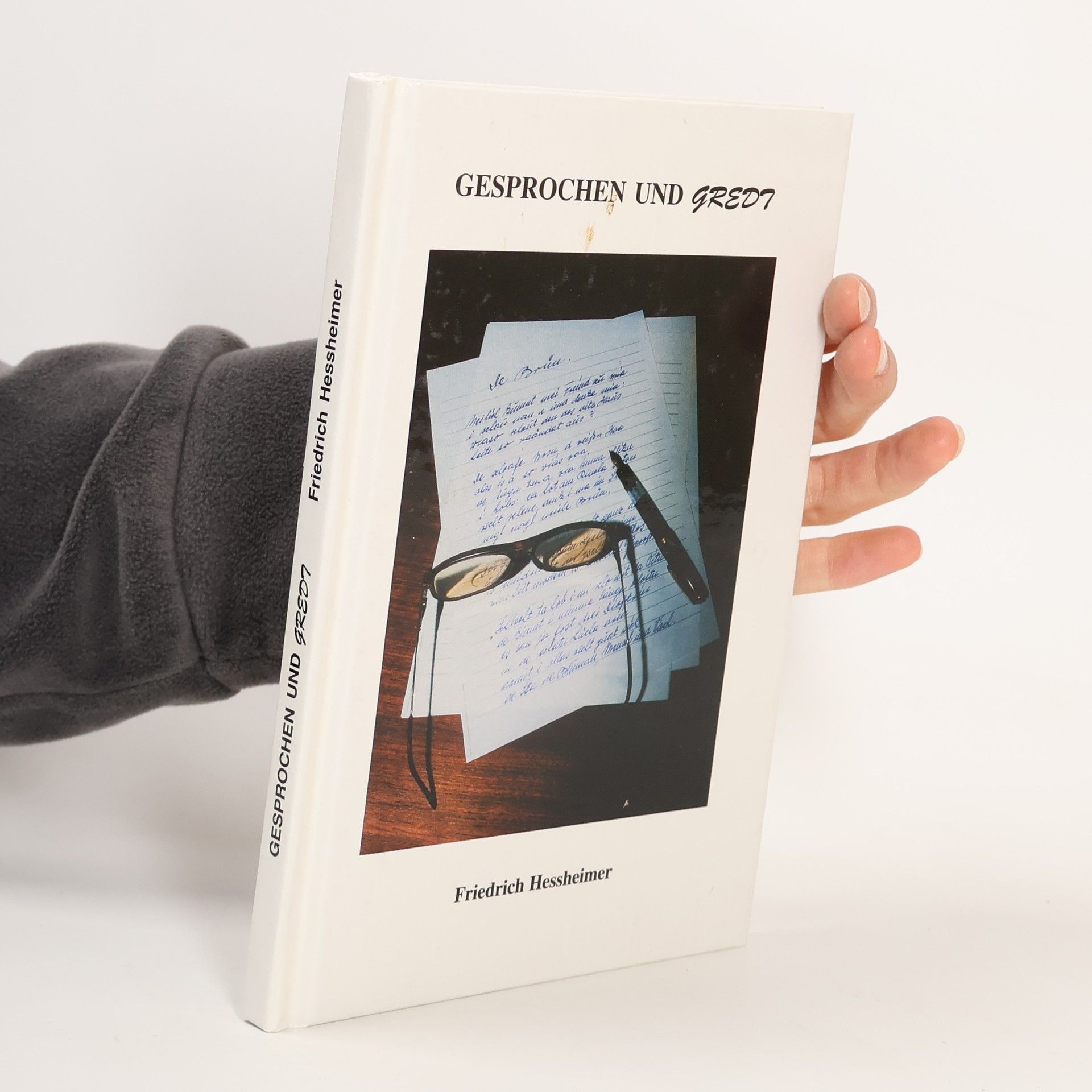 Friedrich Hessheimer Gesprochen und Gredt