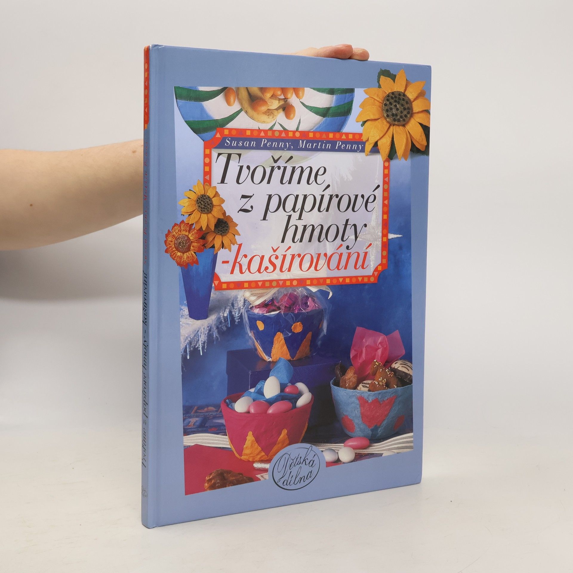 Tvoříme z papírové hmoty - kašírování