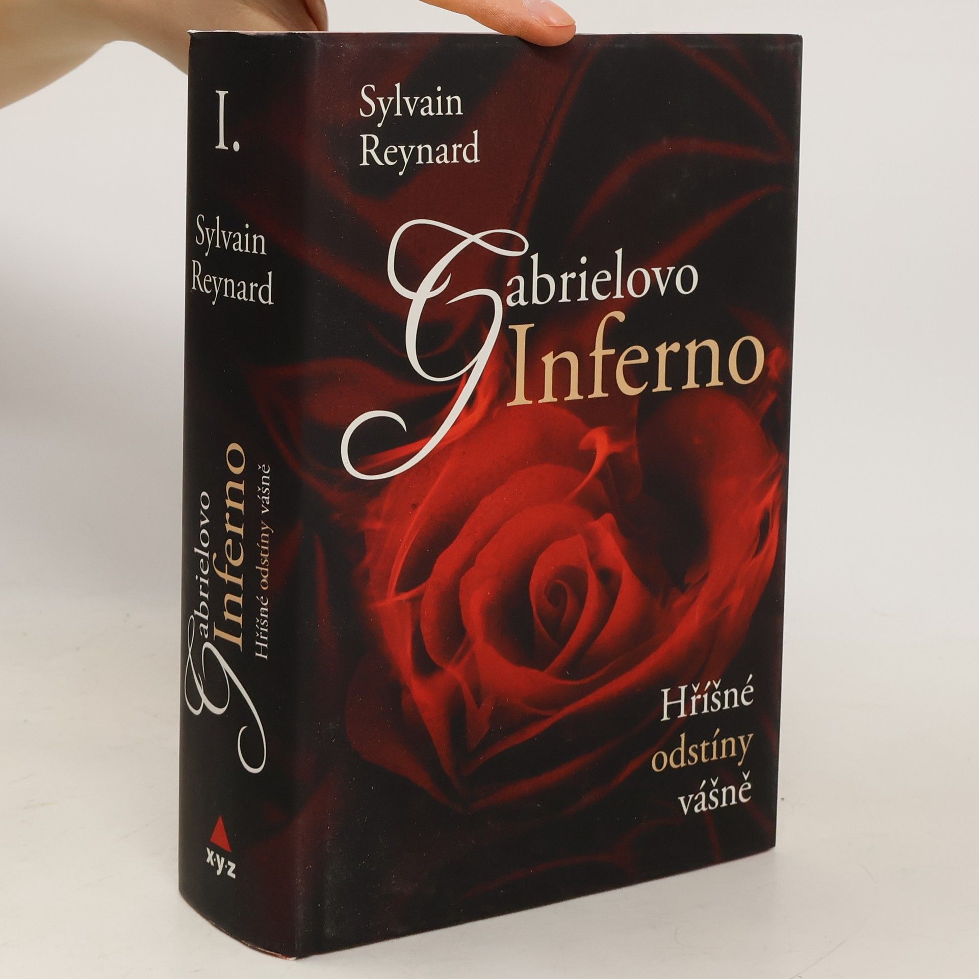Sylvain Reynard Hříšné odstíny vášně I. díl. Gabrielovo inferno
