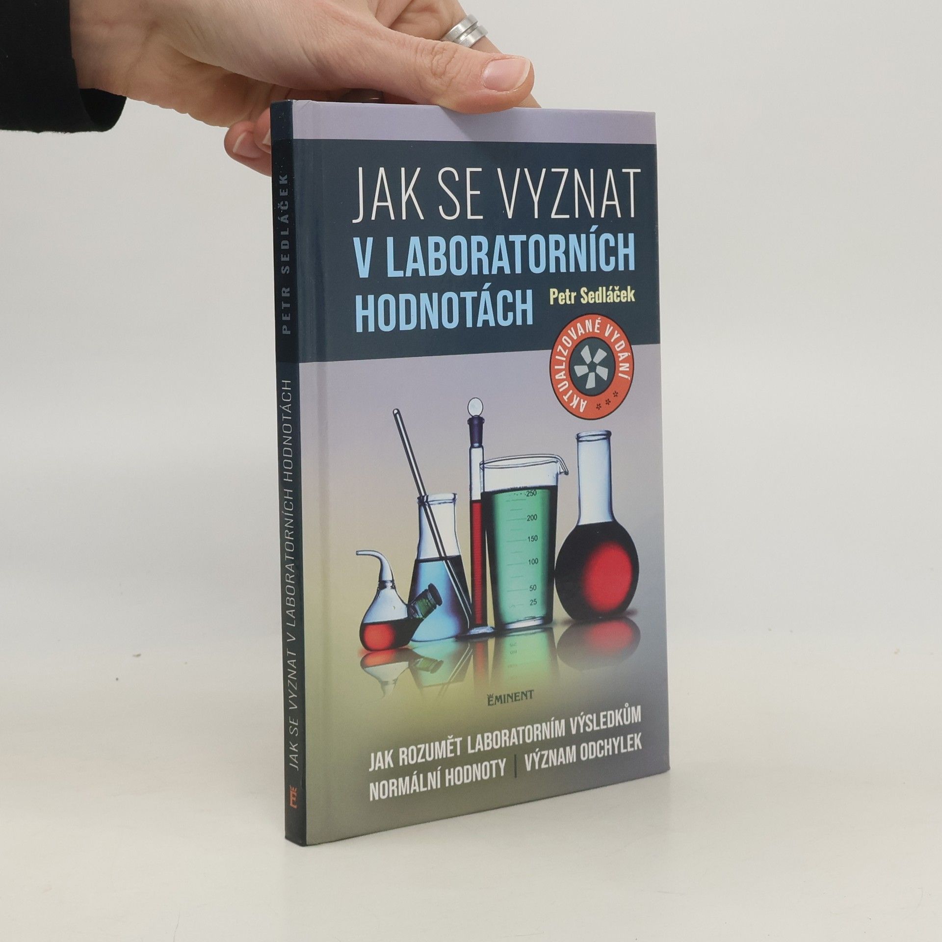 Petr Sedláček Jak se vyznat v laboratorních hodnotách