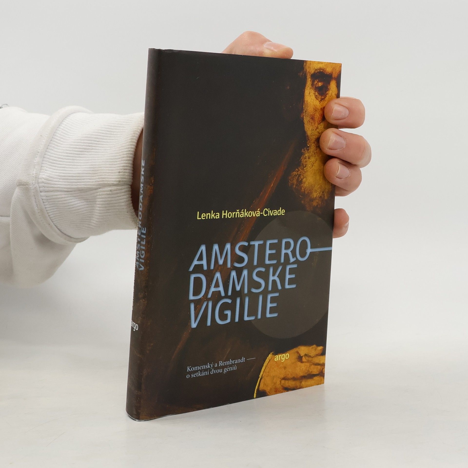 Lenka Civade Amsterodamské vigilie