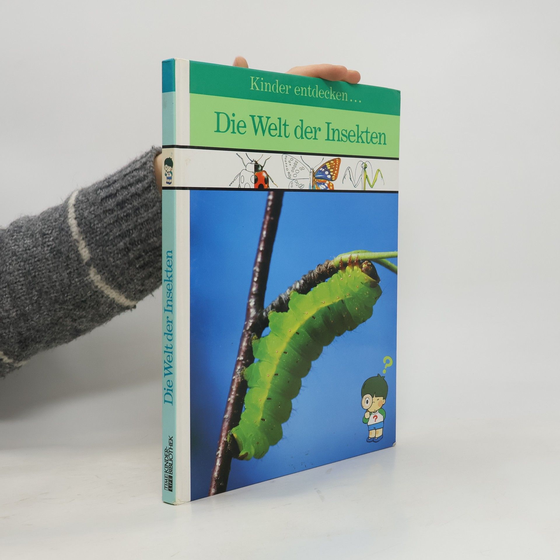 Marianne Tölle Kinder entdecken ... die Welt der Insekten