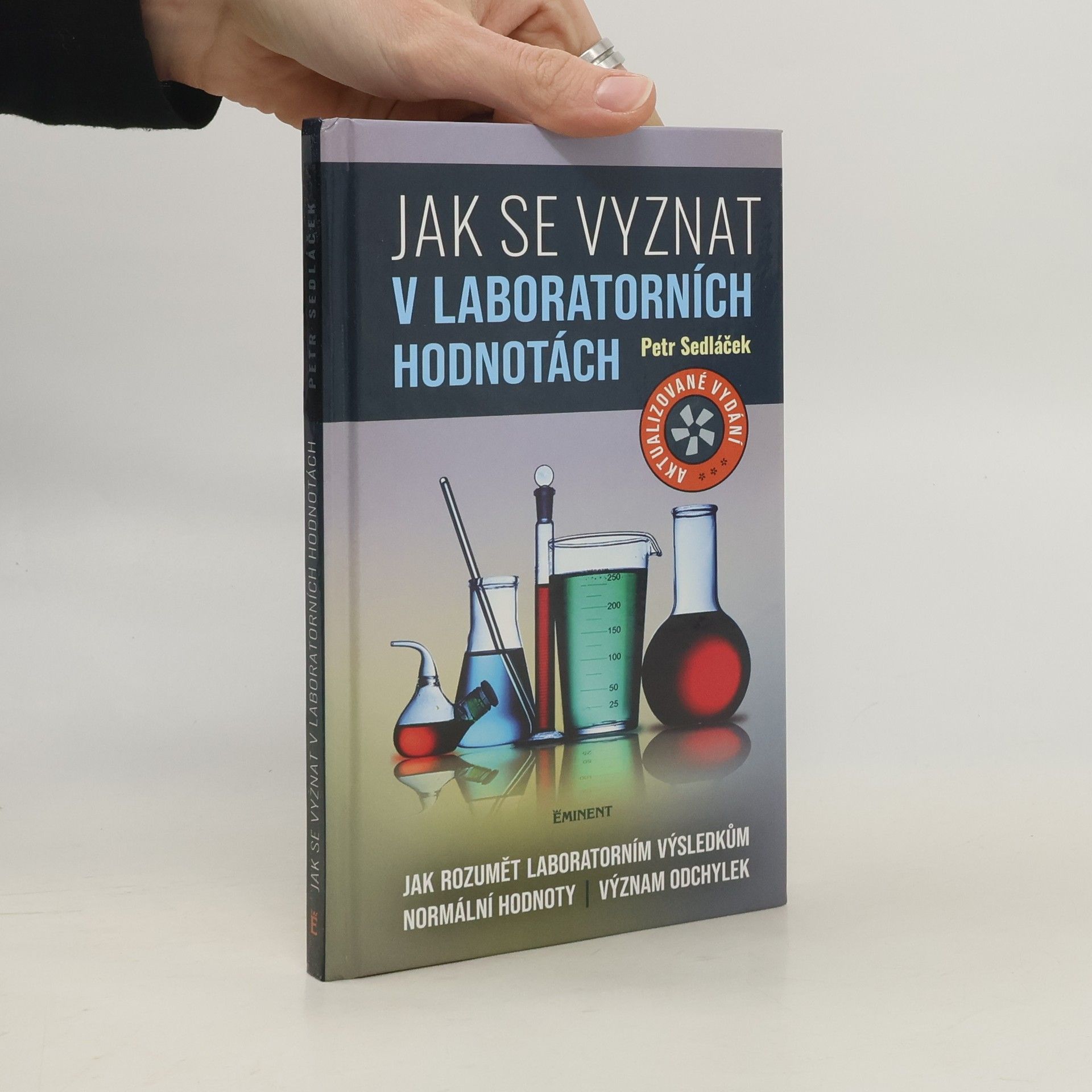 Petr Sedláček Jak se vyznat v laboratorních hodnotách