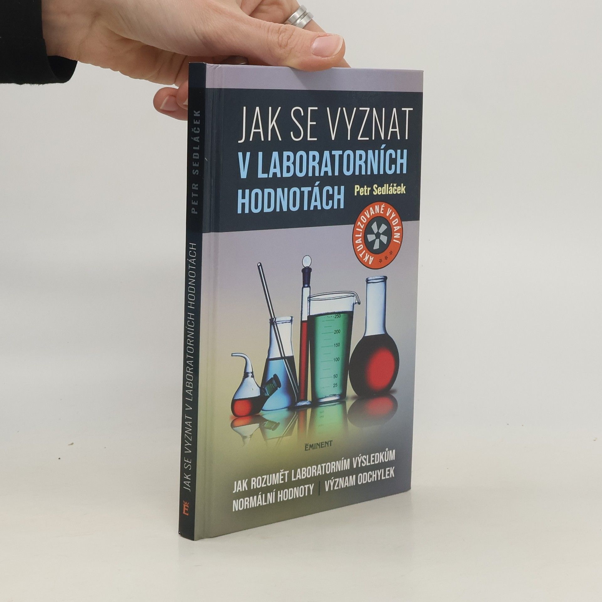 Petr Sedláček Jak se vyznat v laboratorních hodnotách