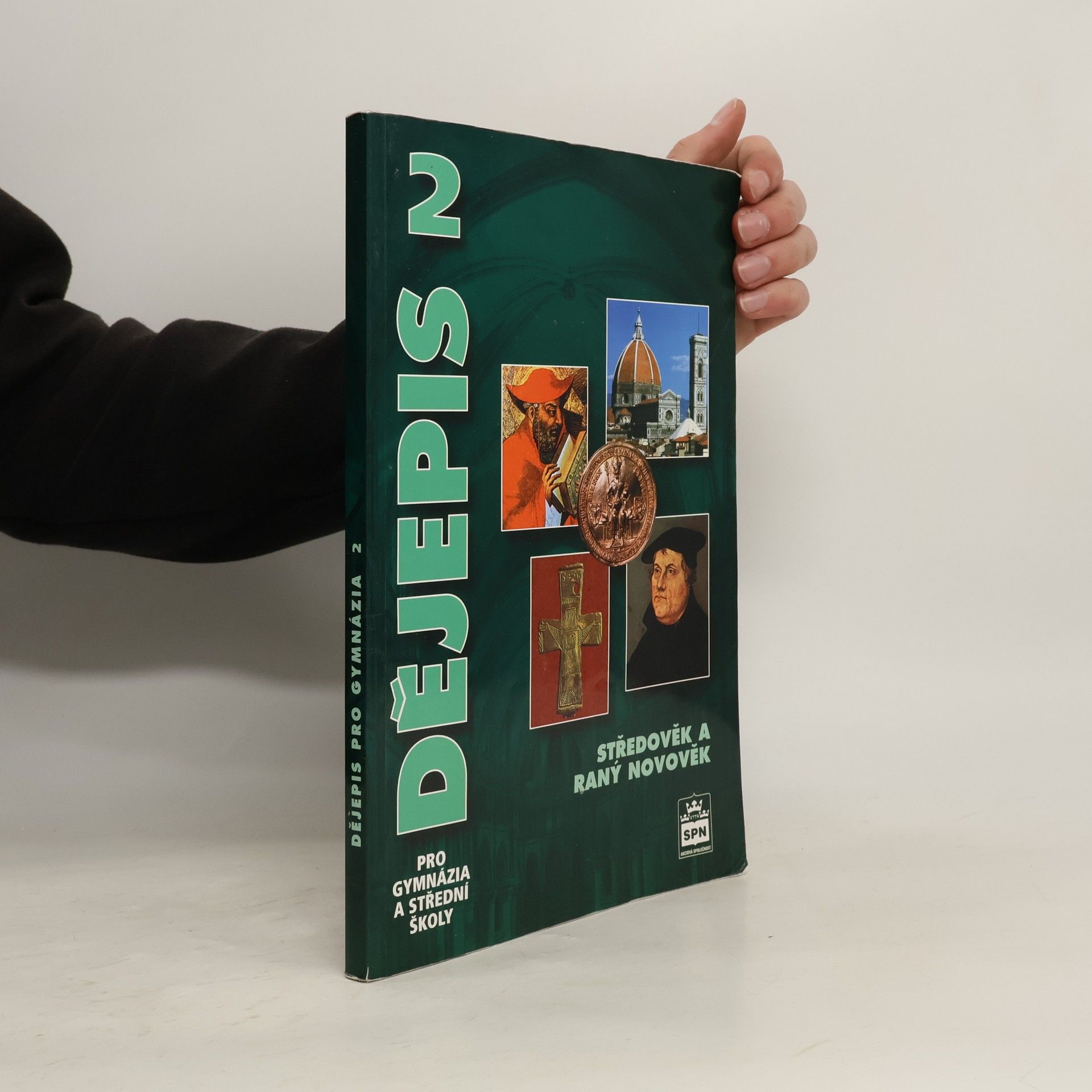 Dějepis pro gymnázia a střední školy 2: Středověk a raný novověk