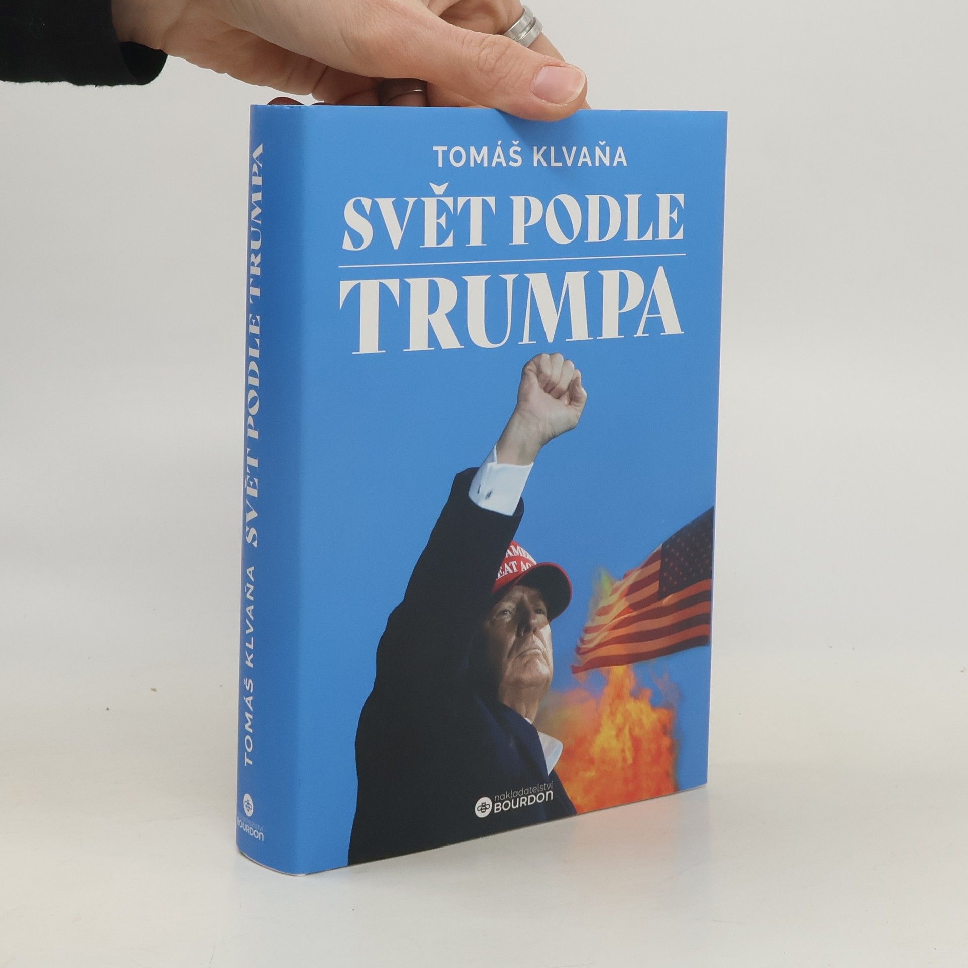 Tomáš Klvaňa Svět podle Trumpa