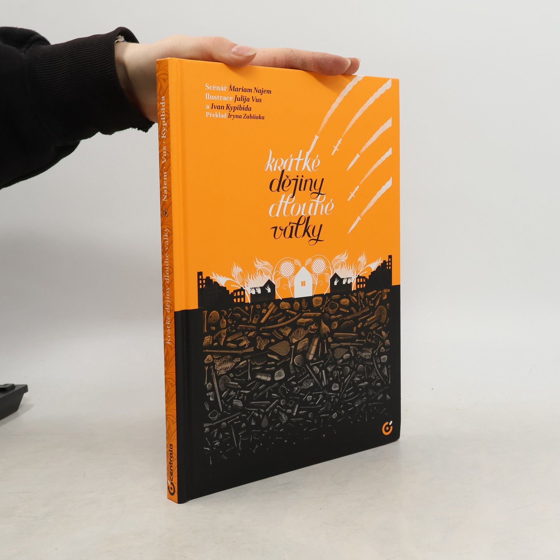 Mariam Naiem Krátké dějiny dlouhé války