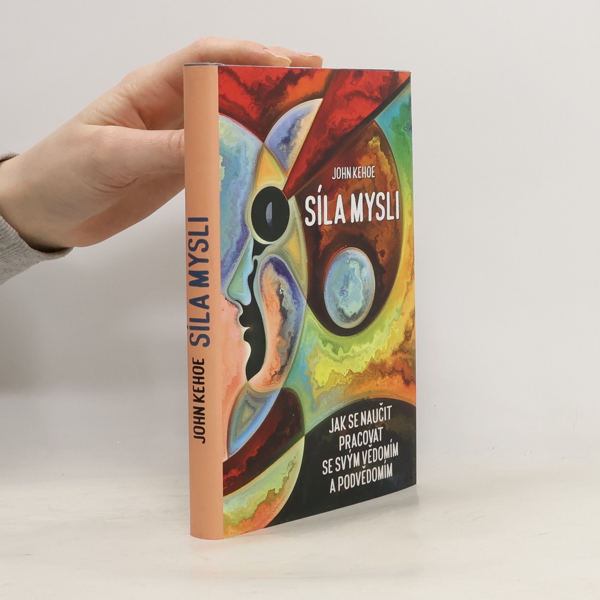 John Kehoe Síla mysli