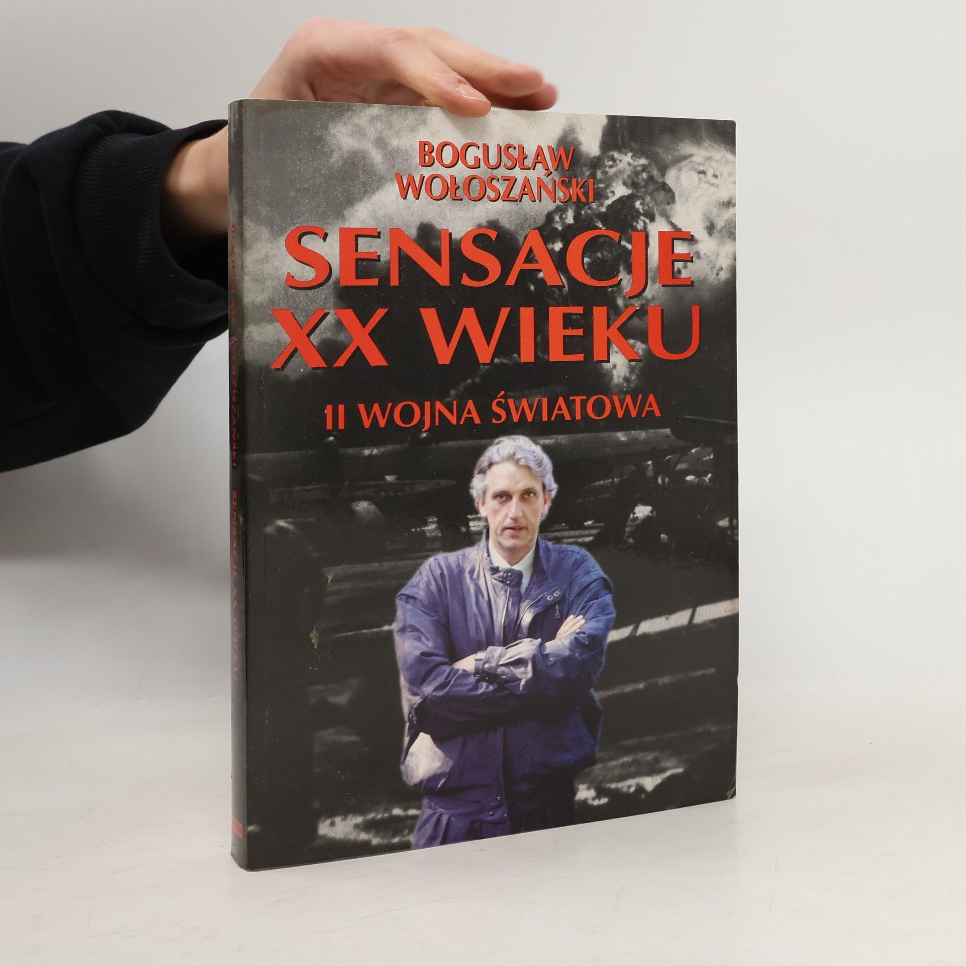Bogusław Wołoszański Sensacje XX Wieku