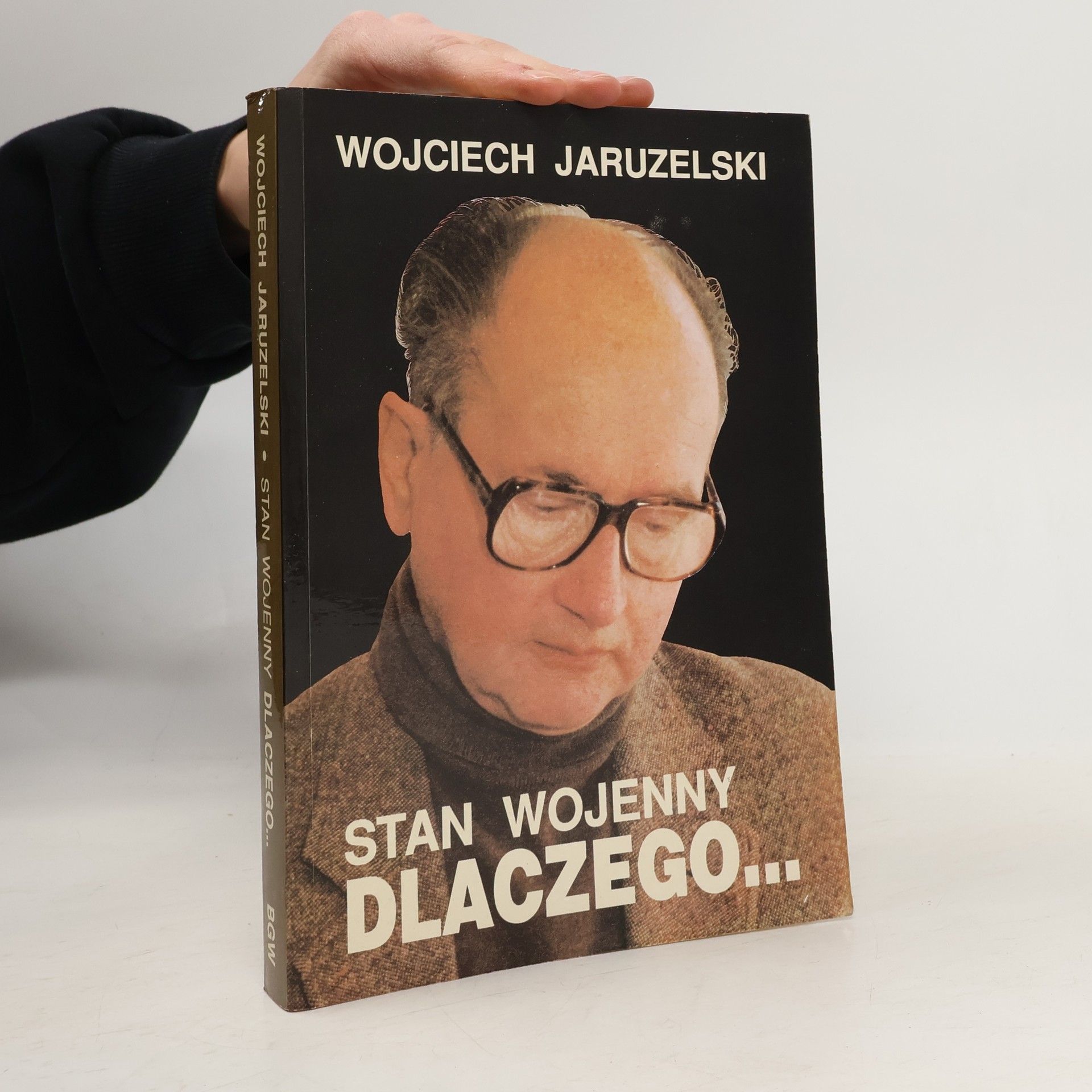 Wojciech Jaruzelski Stan wojenny