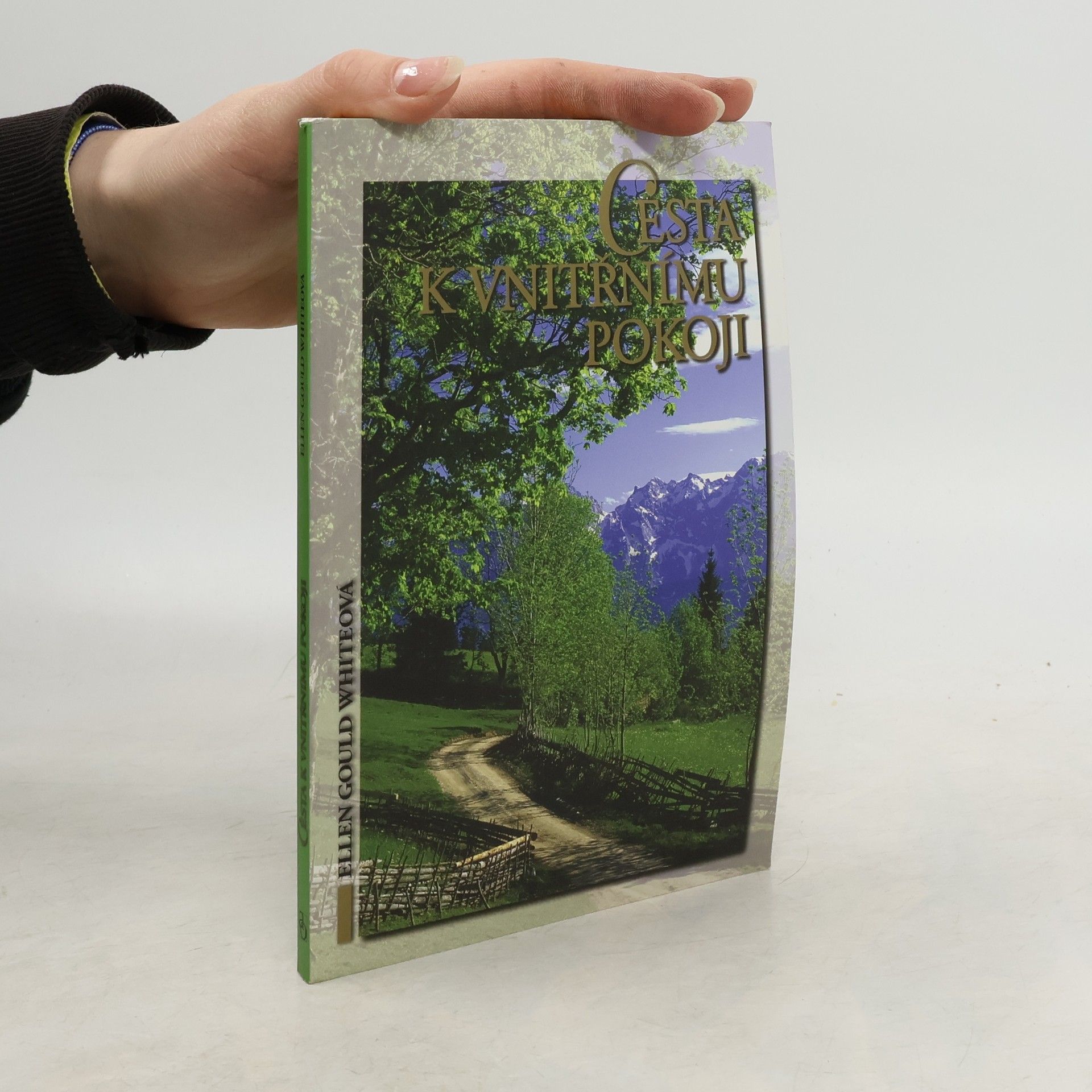 Ellen G. White Cesta k vnitřnímu pokoji