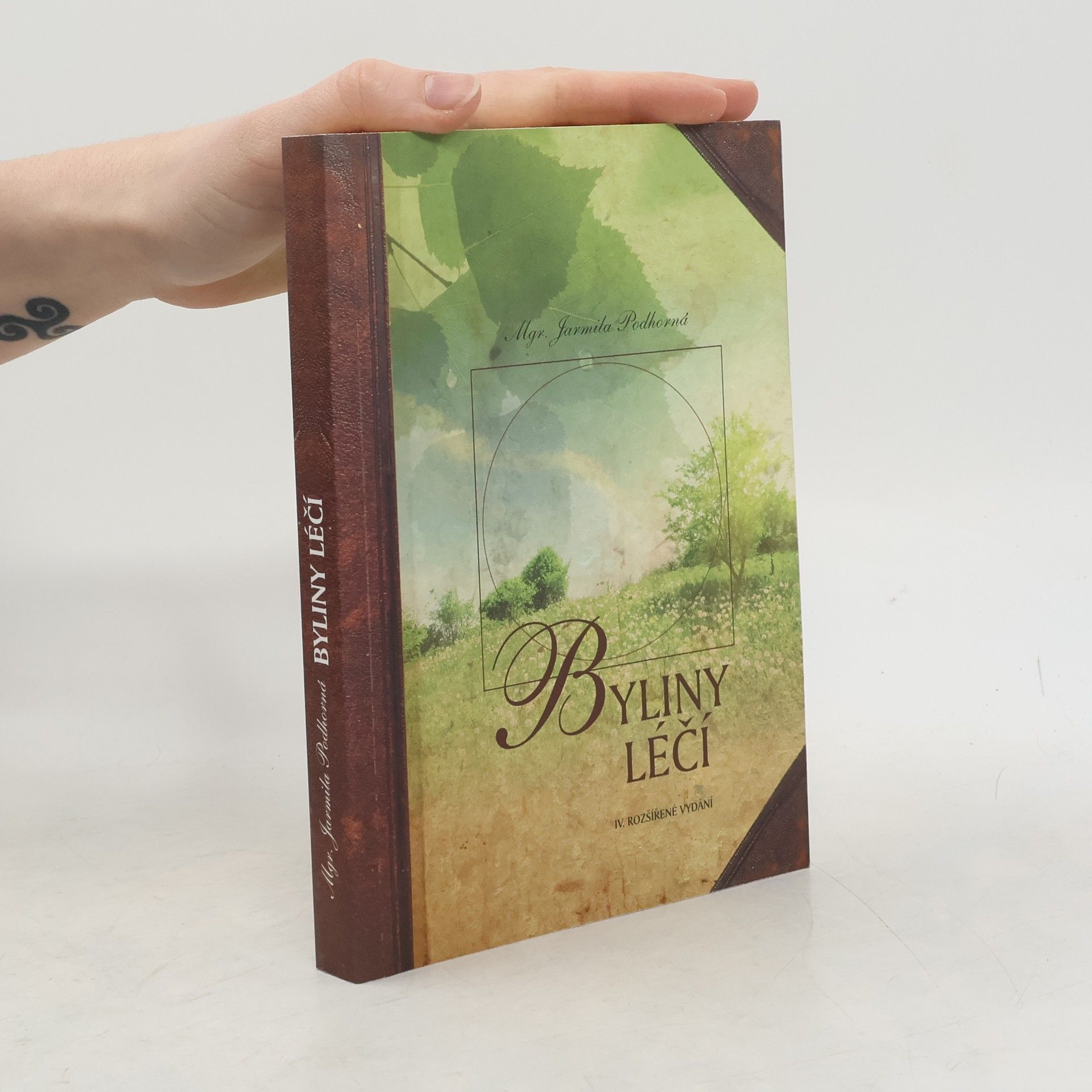 Jarmila Podhorná Byliny léčí