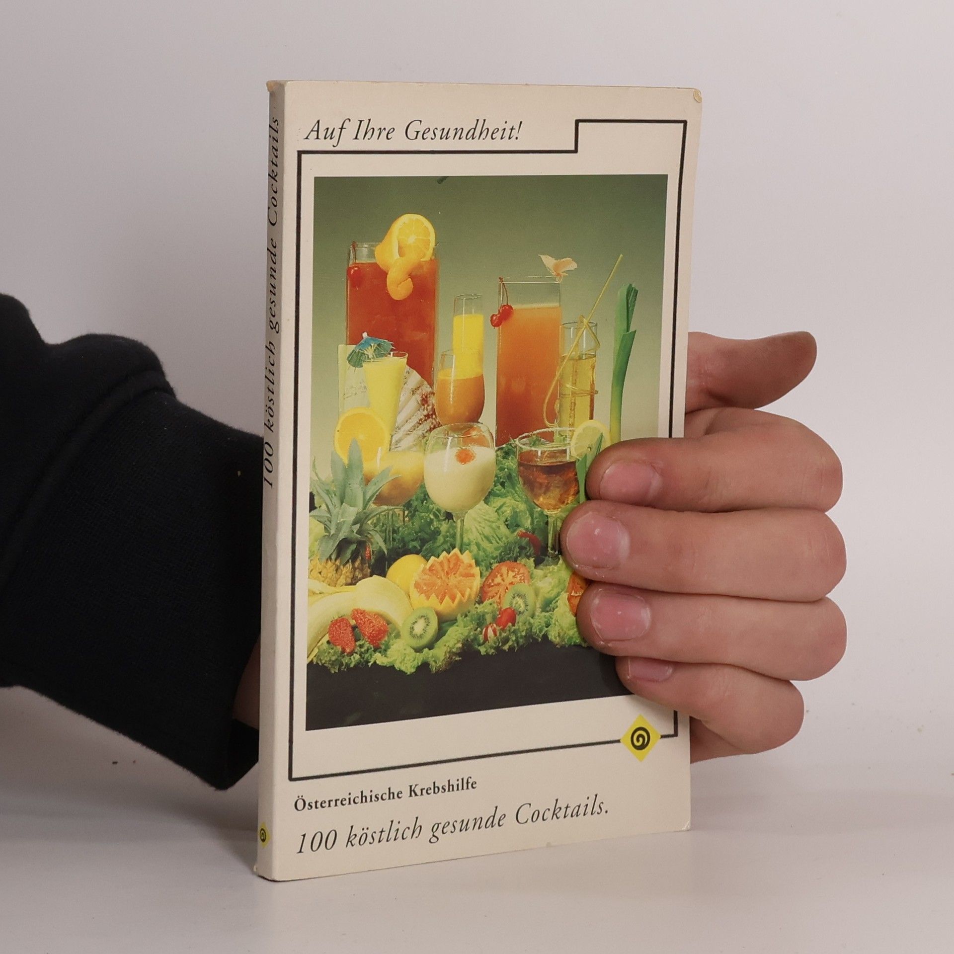 Daniel Van Den Meerssche 100 köstlich gesunde Cocktails