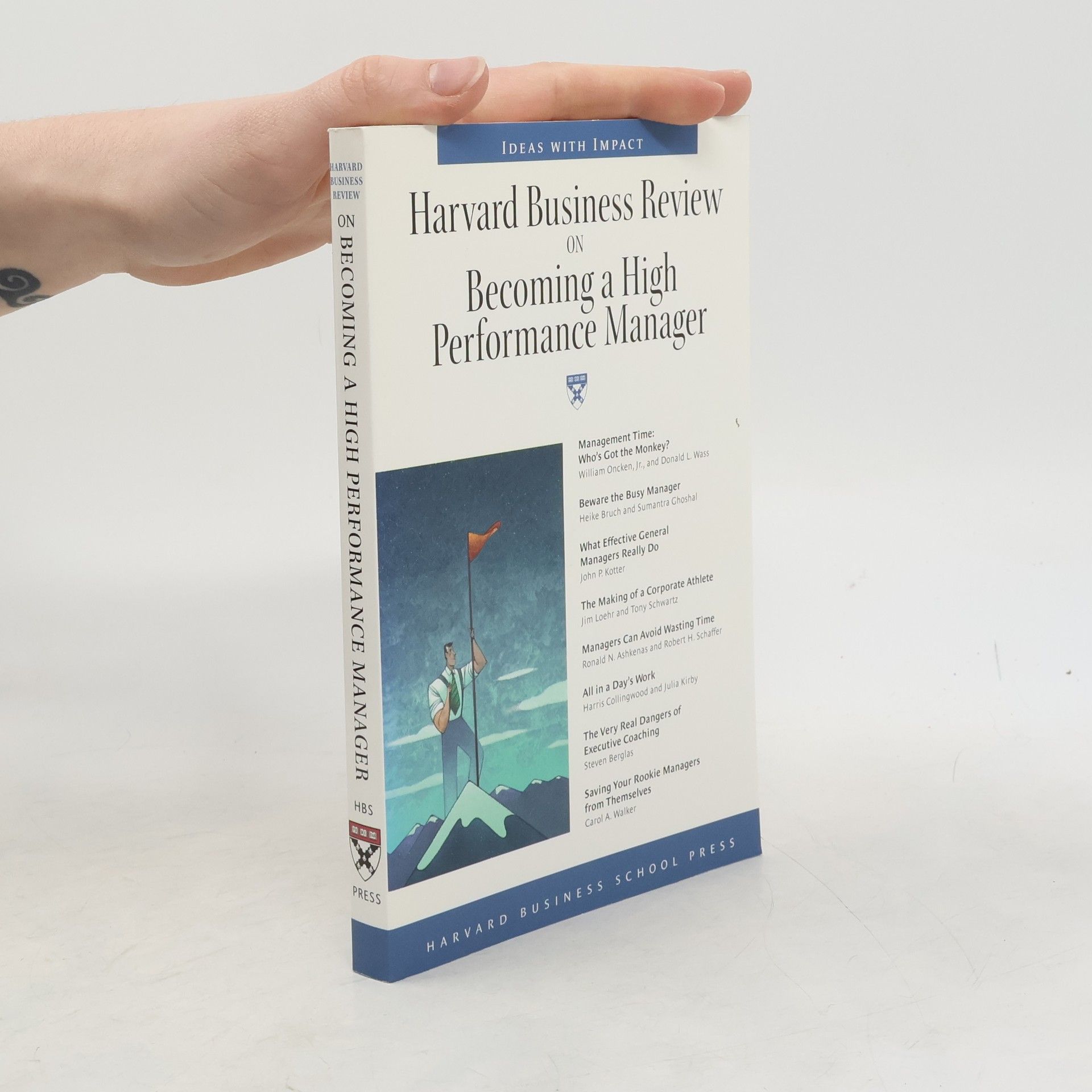 Autorenkollektiv Harvard business review on becoming a high performance manager