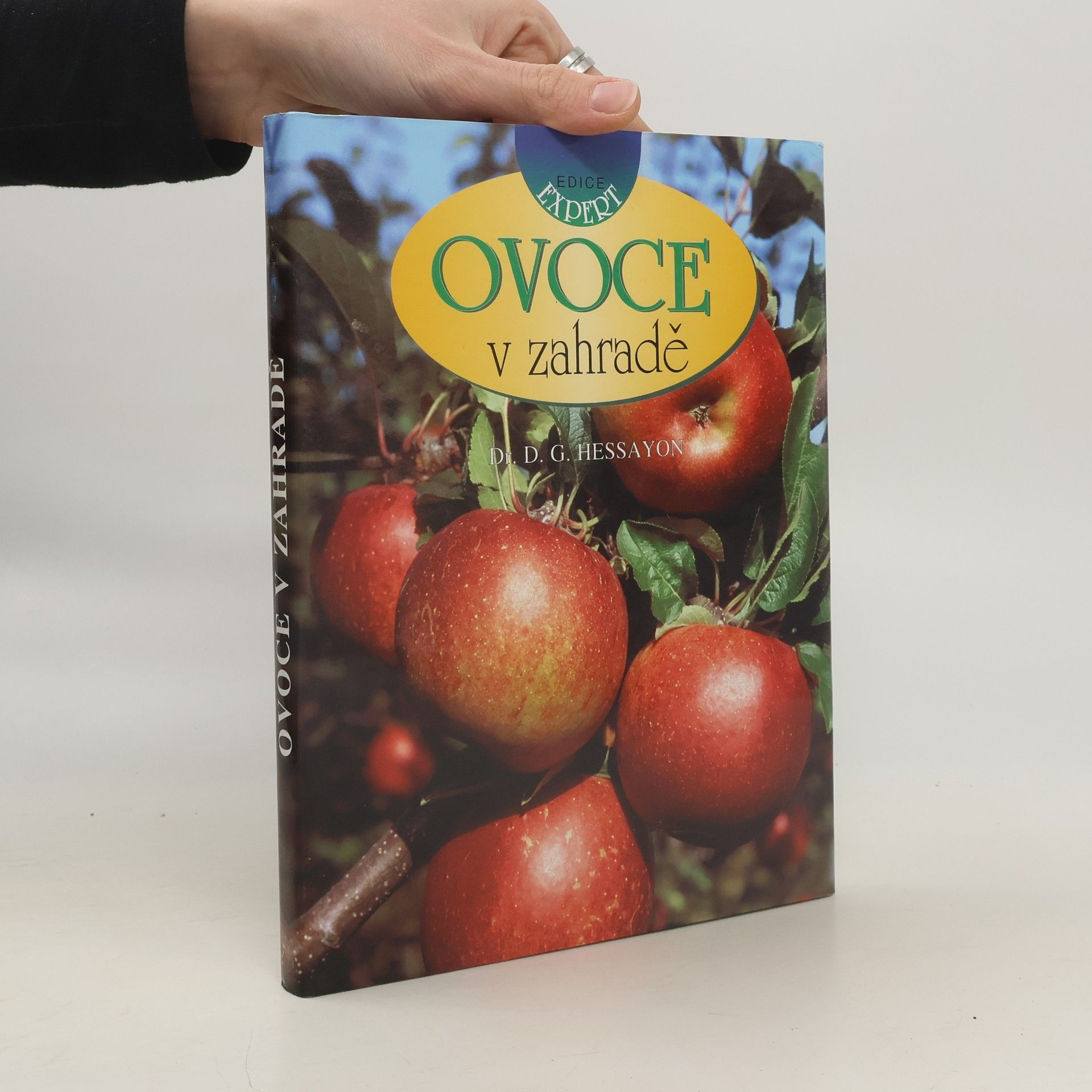 David Gerald Hessayon Ovoce v zahradě