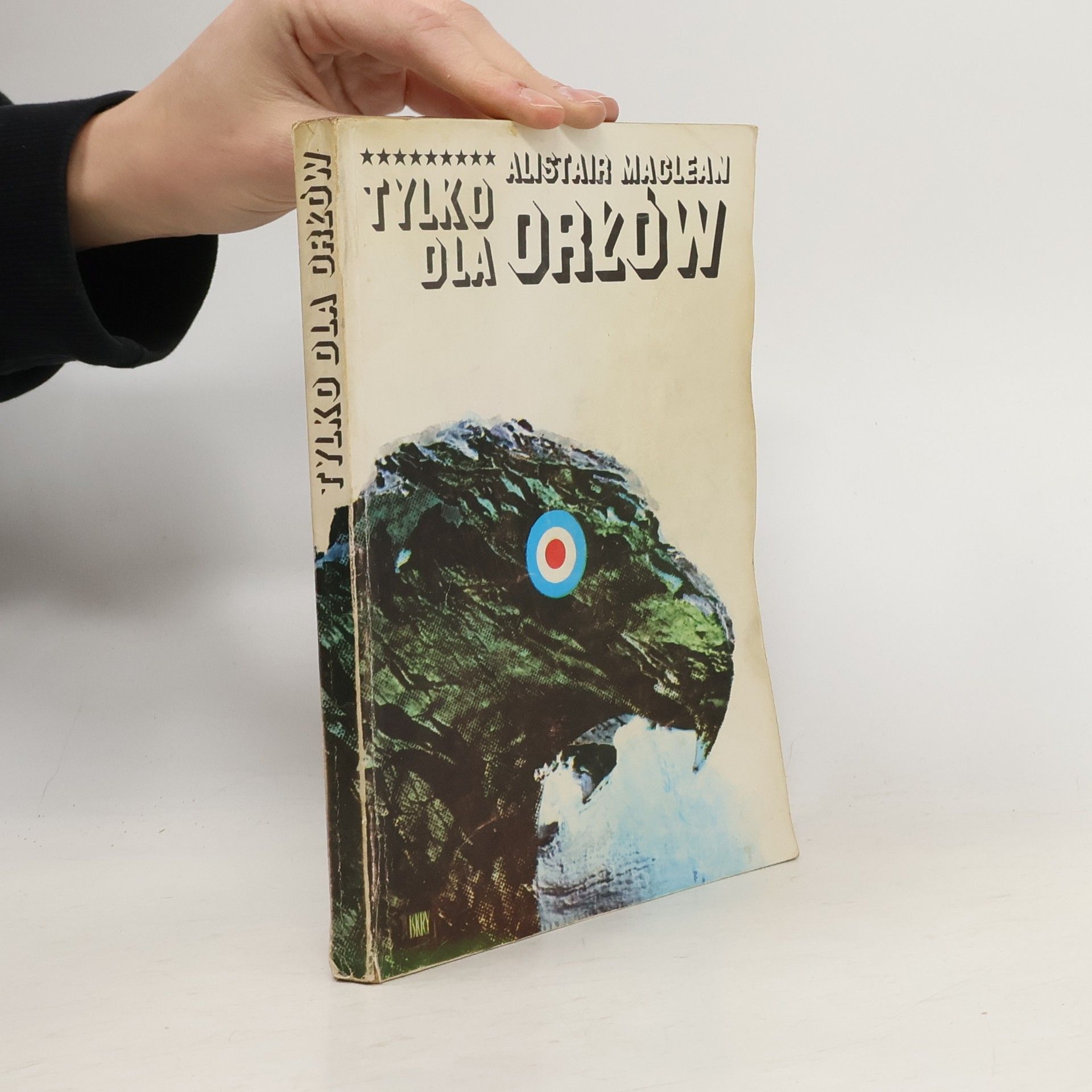 Alistair MacLean Tylko dla orłów