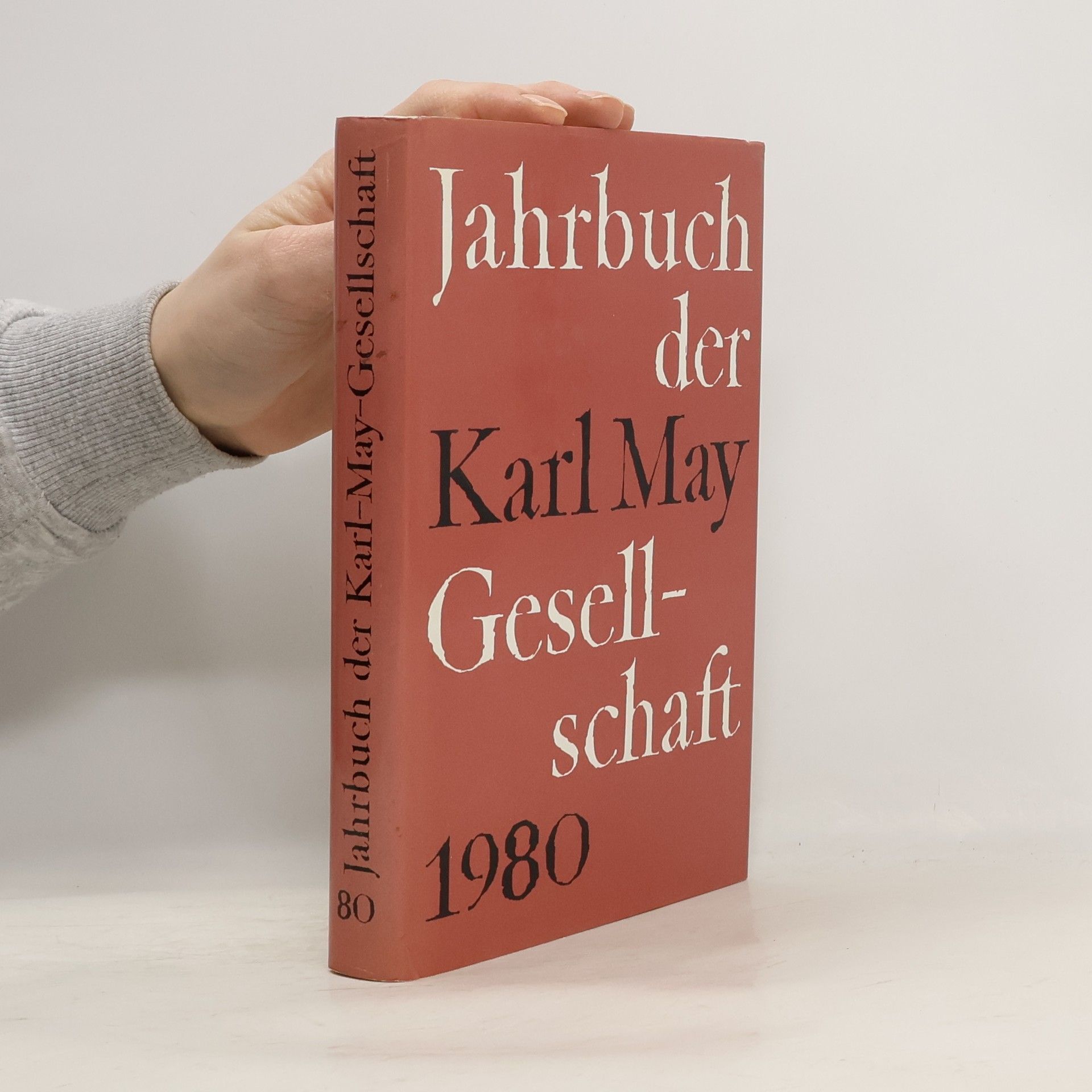 Kolektiv autorů Jahrbuch der Karl - May - Gesellschaft 1980