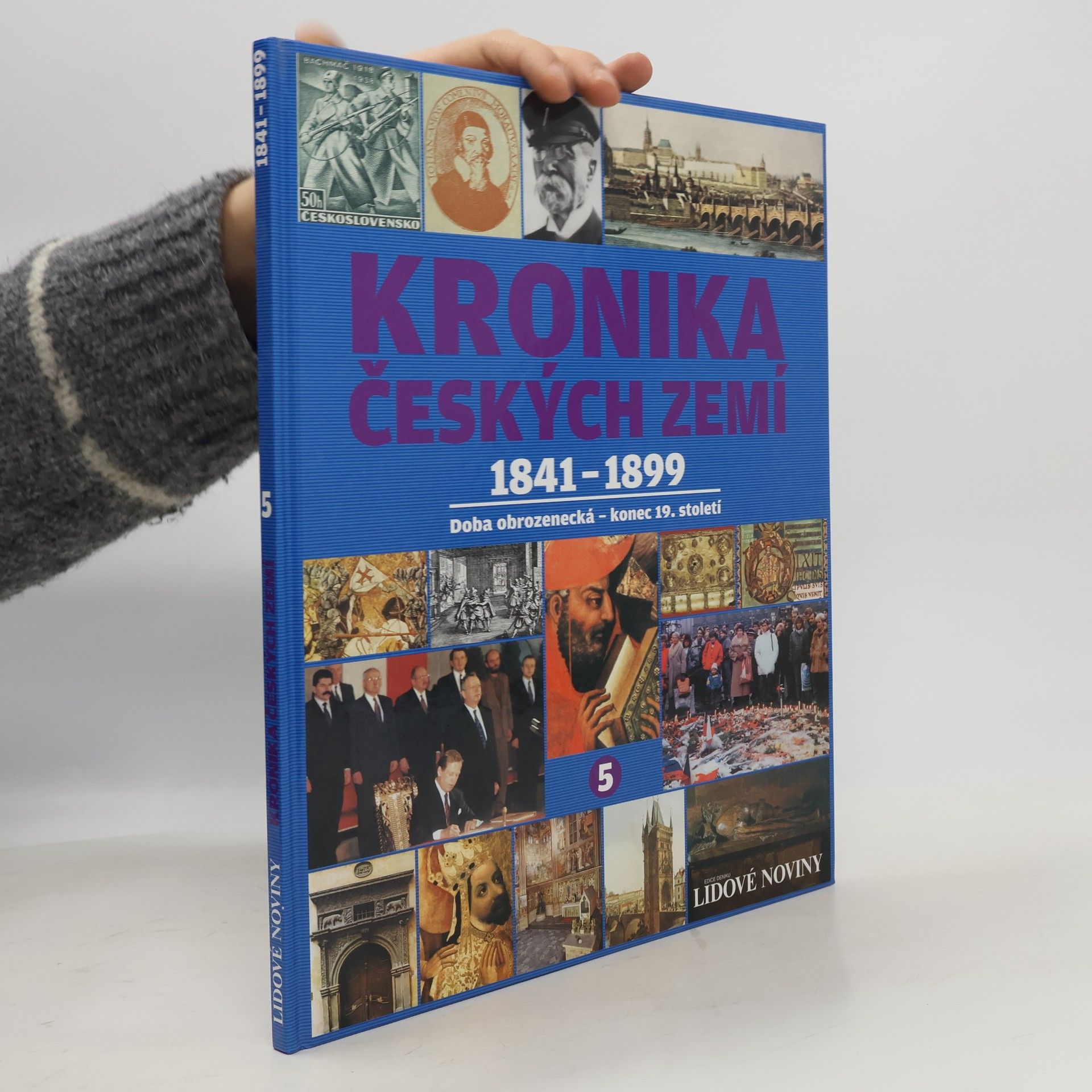 Autorenkollektiv Kronika Českých zemí 5. 1841-1899. Doba obrozenecká - konec 19. století