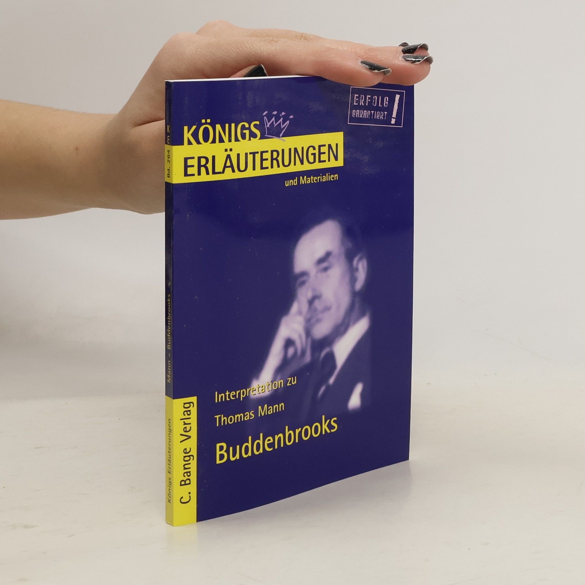 Königs Erläuterungen und Materialien. Buddenbrooks