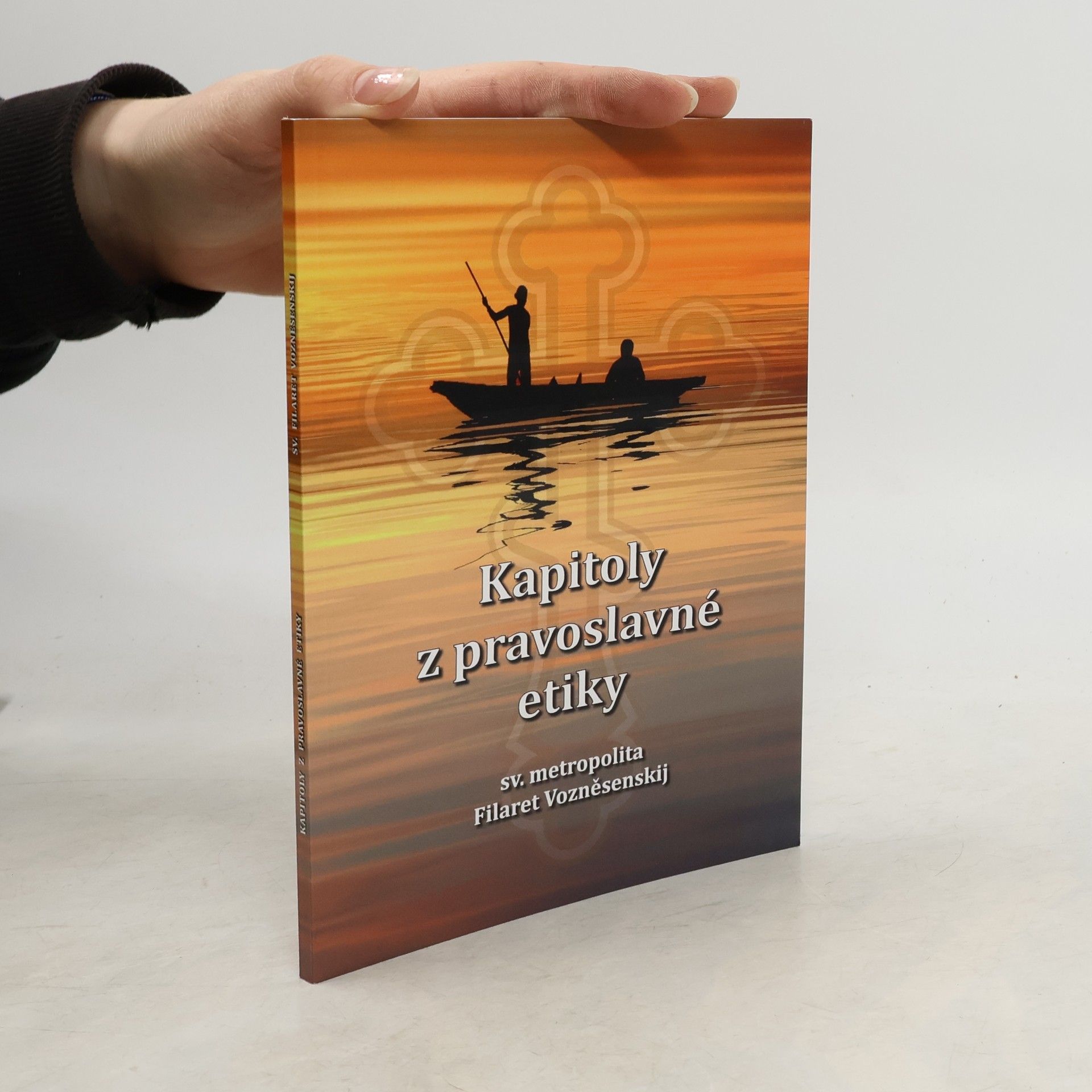 Flaret Vozněsenskij Kapitoly z pravoslavné etiky