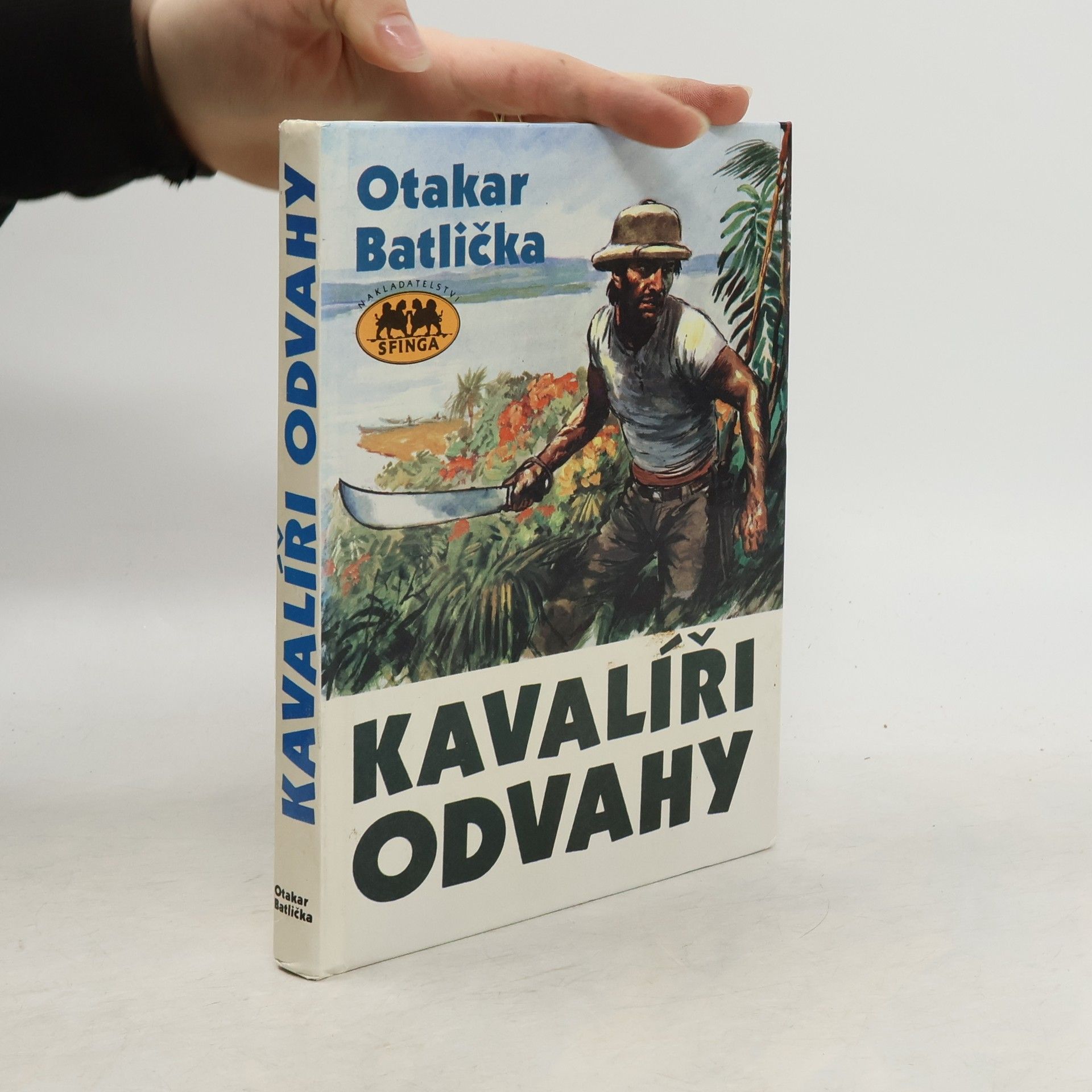 Otakar Batlička Kavalíři odvahy