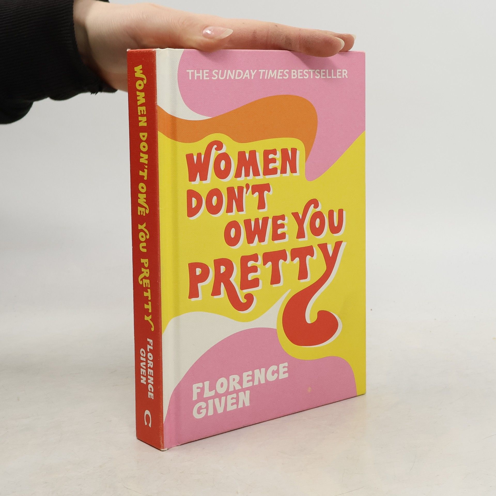 Florence Given Women Don't Owe You Pretty