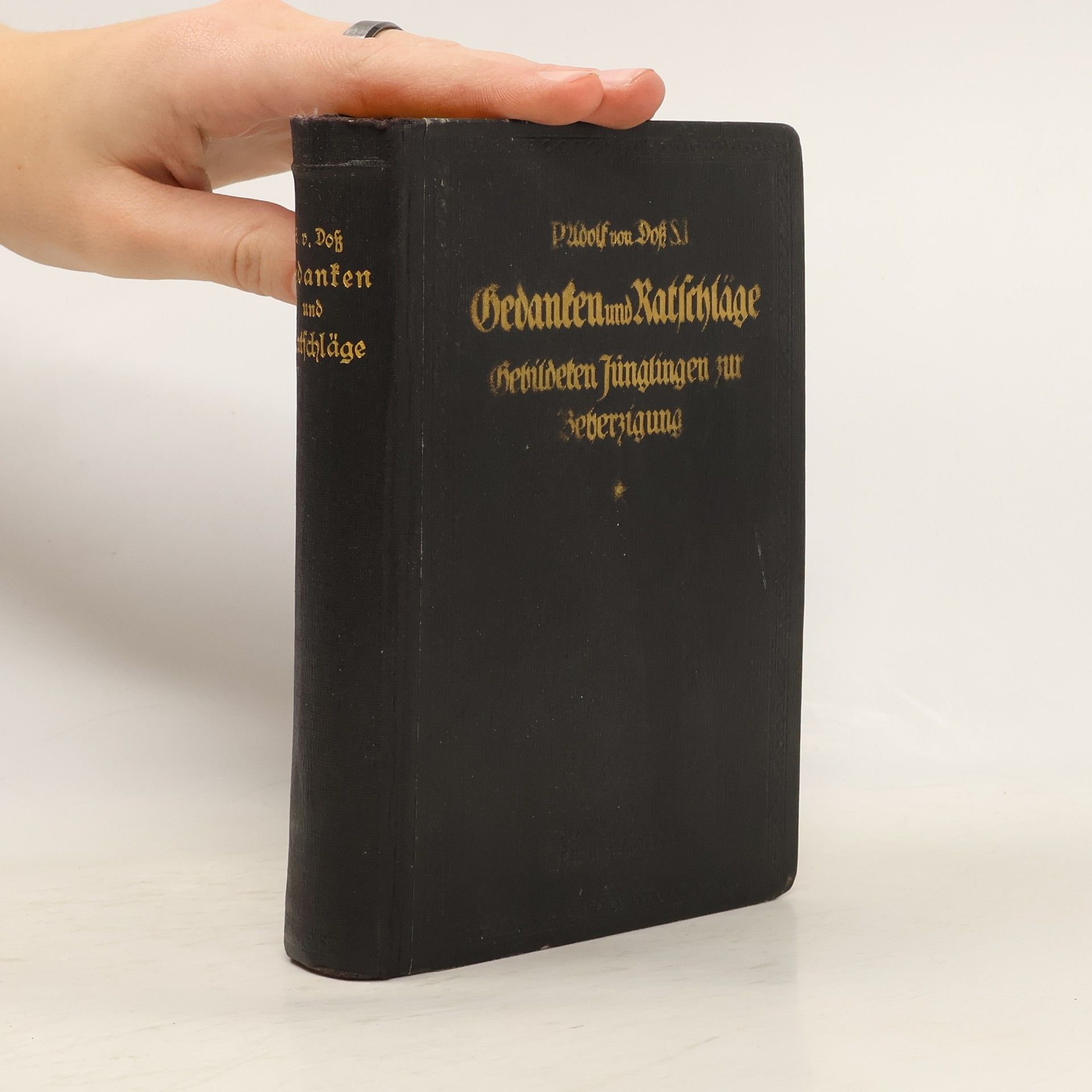 Adolf von Doss Gedanken und Ratschläge