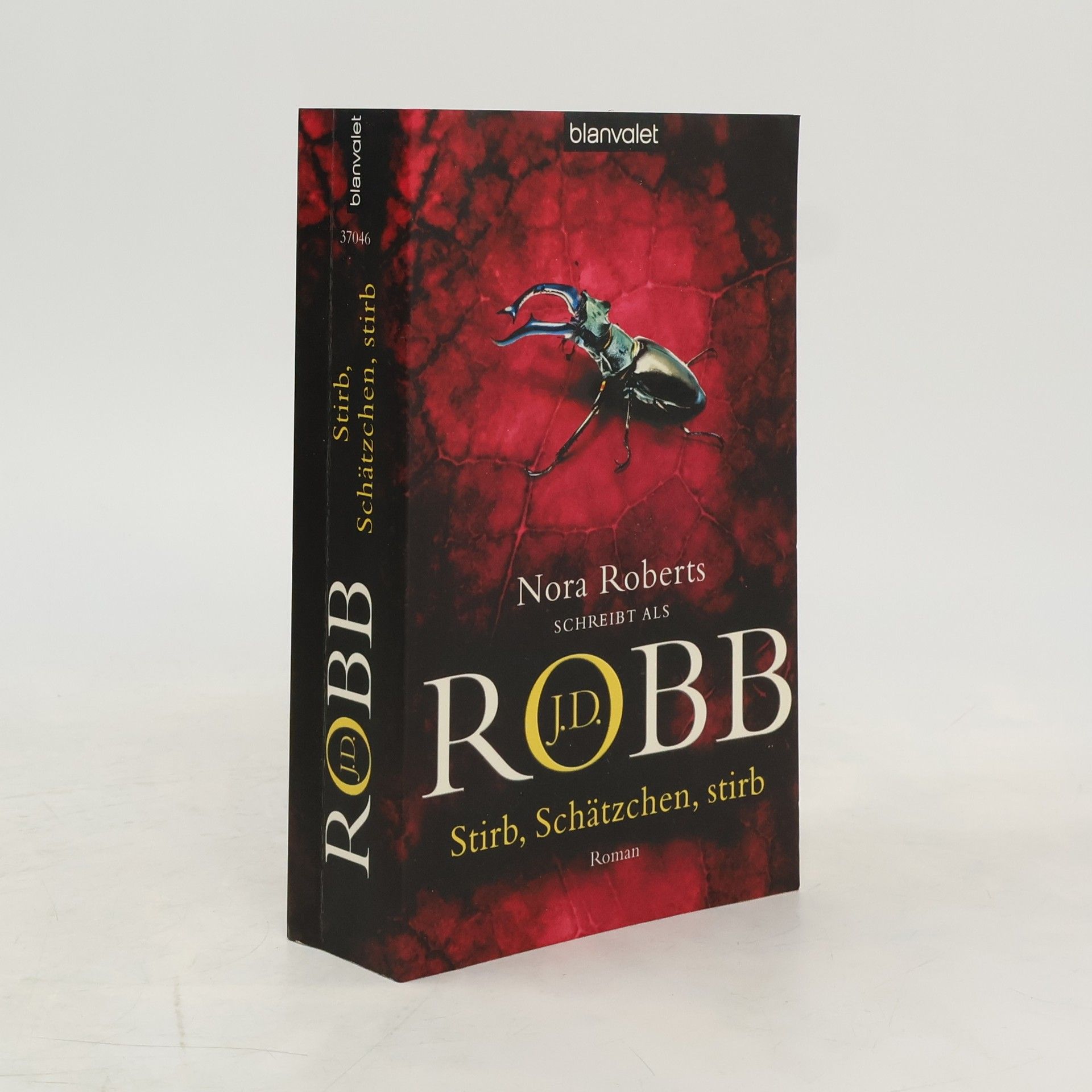 Nora Roberts Stirb, Schätzchen, stirb