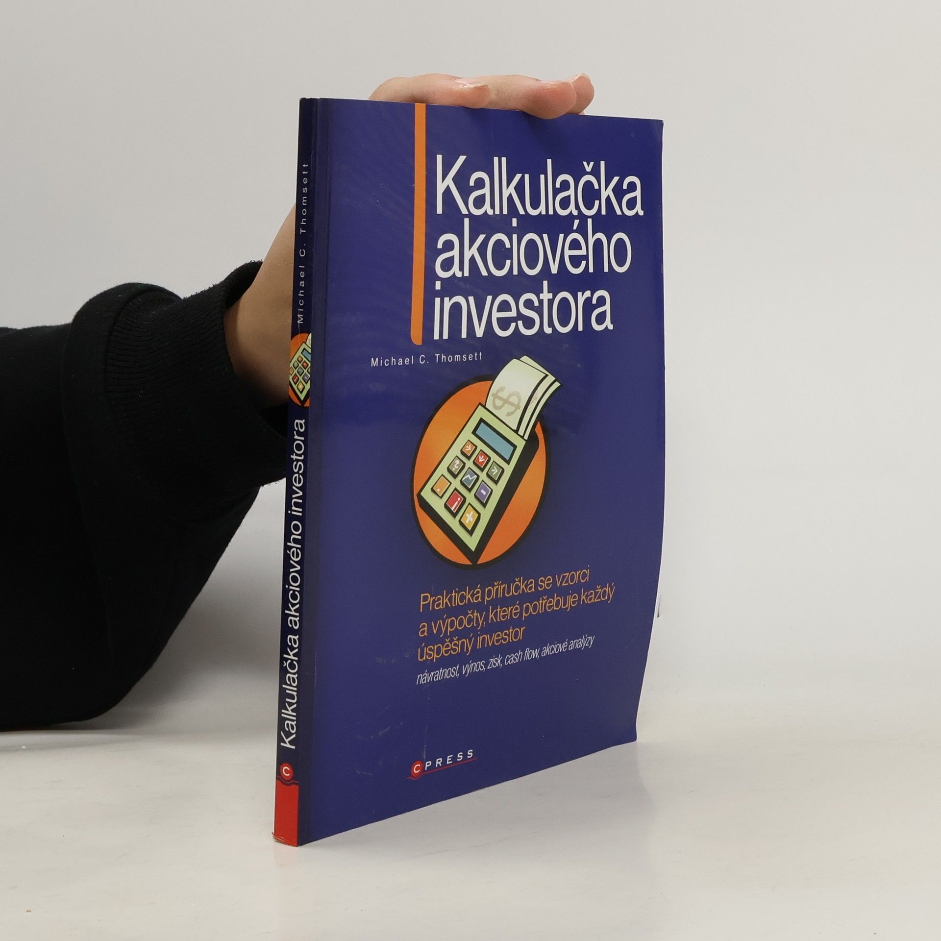 Michael C. Thomsett Kalkulačka akciového investora